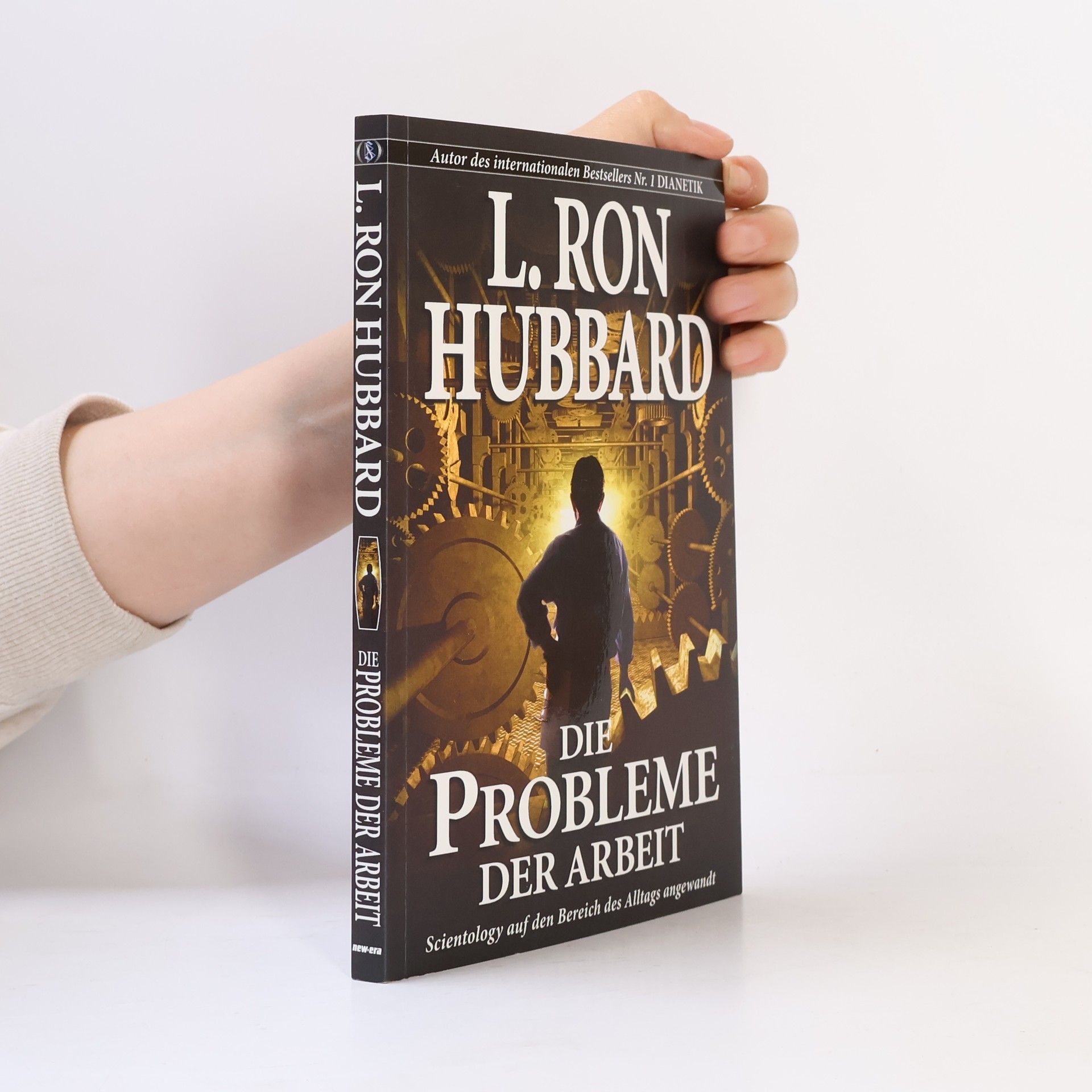 Lafayette Ronald Hubbard Die Probleme der Arbeit