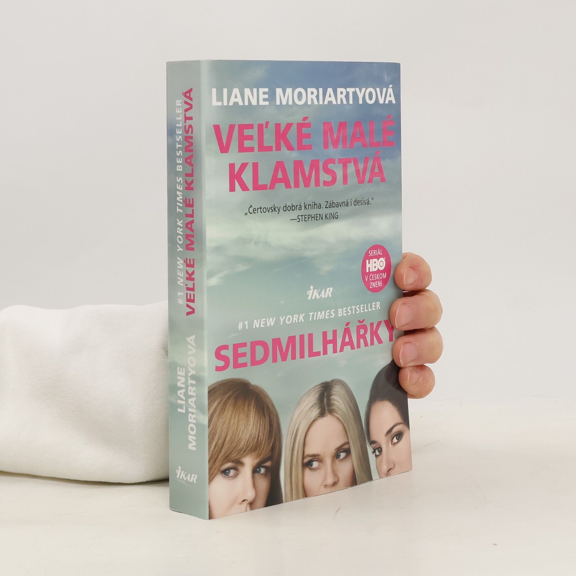 Liane Moriarty Veľké malé klamstvá