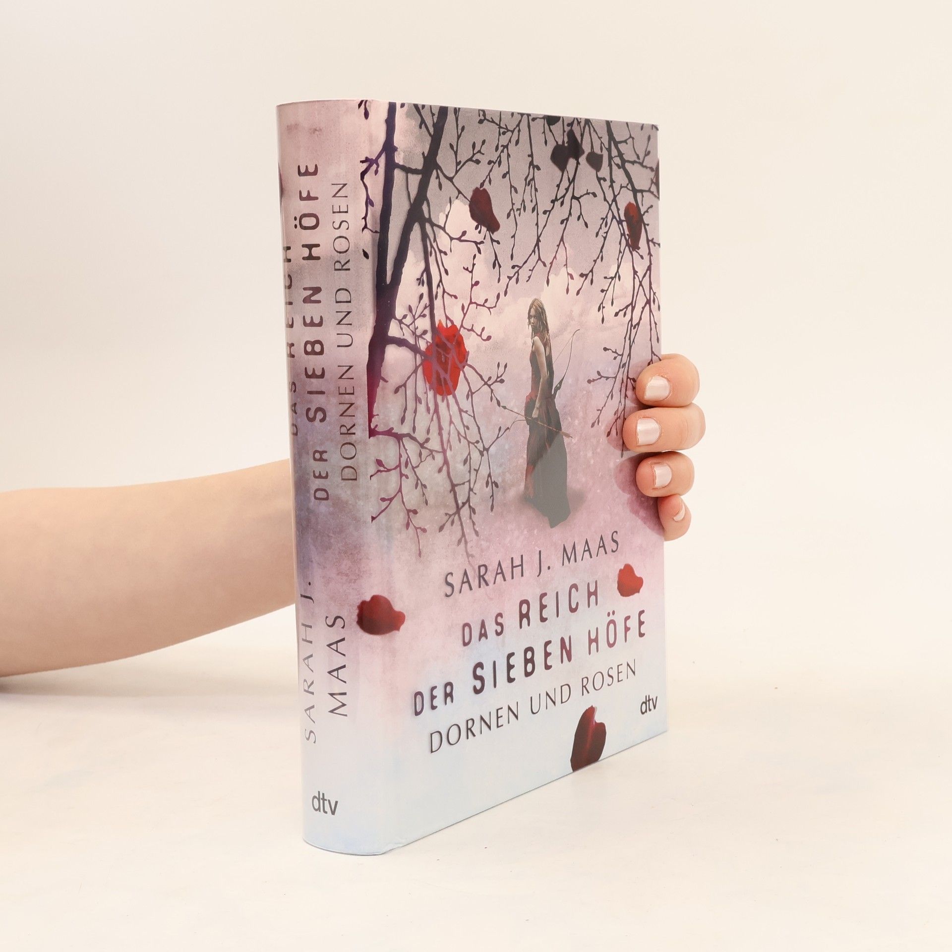 Sarah J. Maas Das Reich der sieben Hofe. Dornen und Rosen