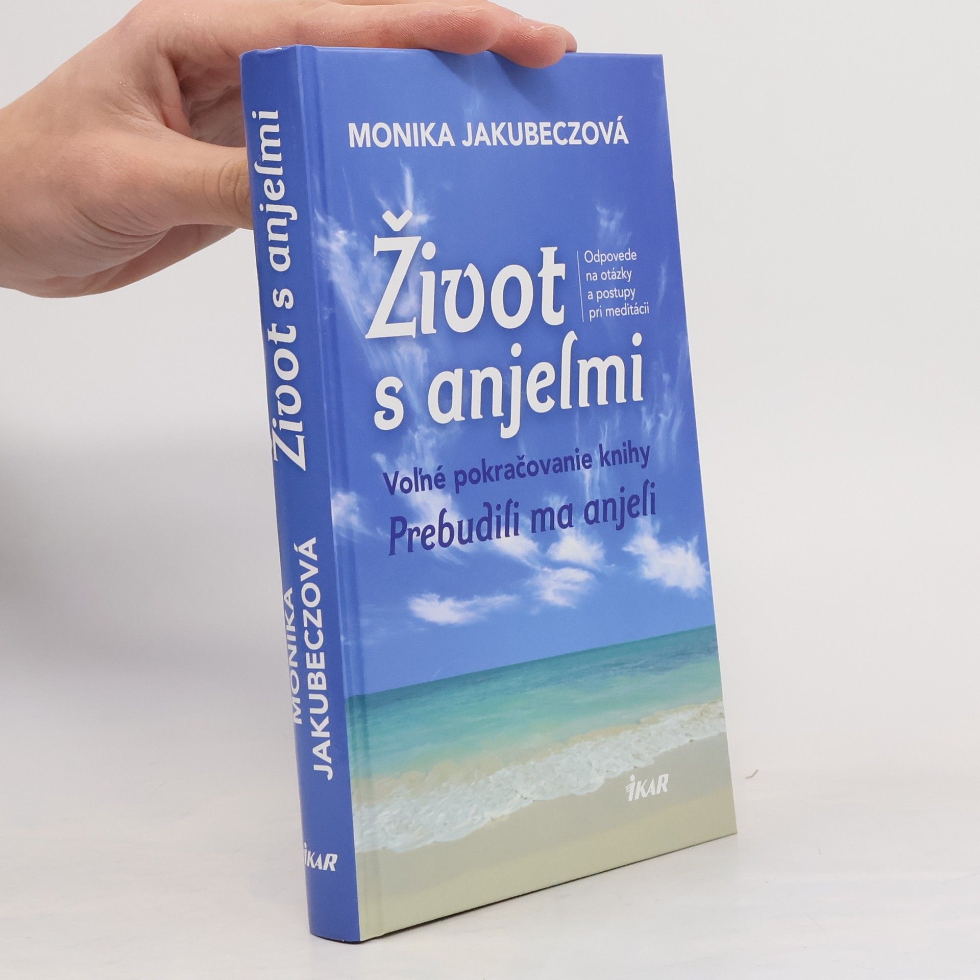 Jakubeczová Monika Život s anjelmi