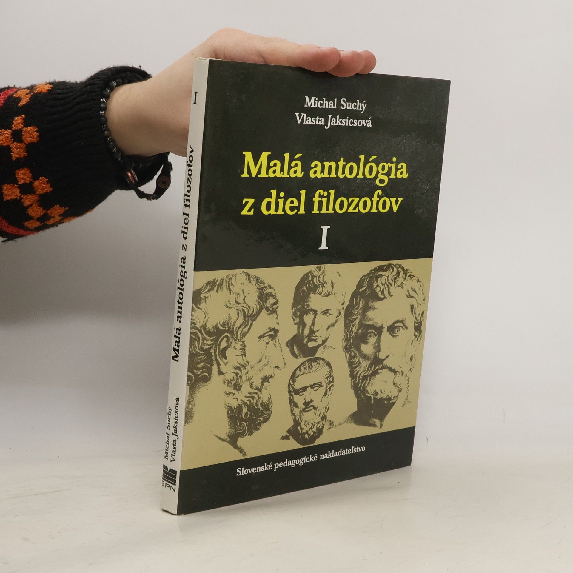 Michal Suchý Malá antológia z diel filozofov I.