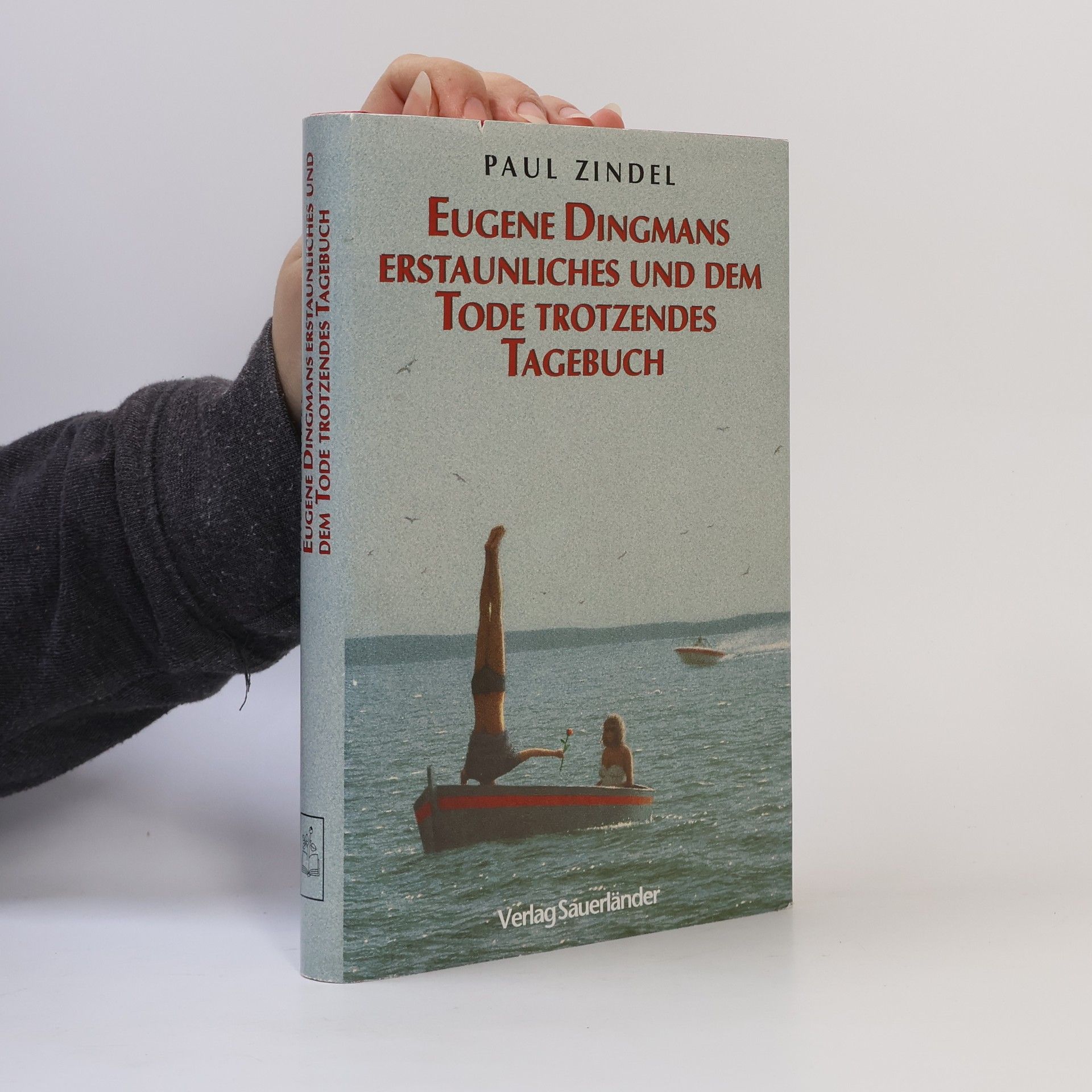Paul Zindel Eugene Dingmans erstaunliches und dem Tode trotzendes Tagebuch