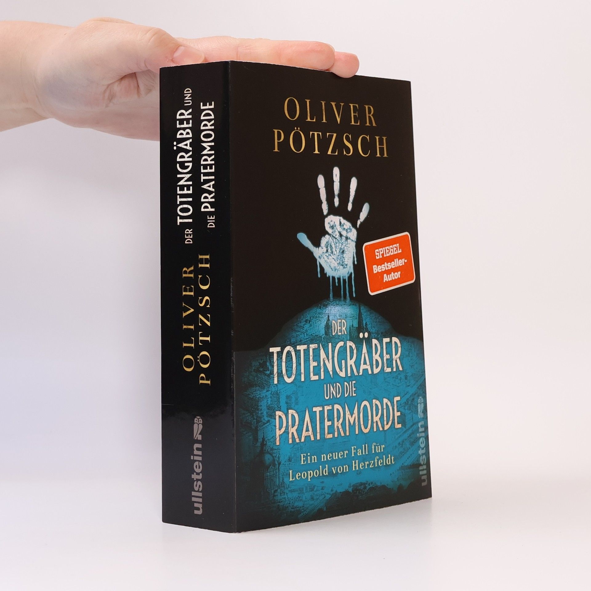 Oliver Pötzsch Der Totengräber und die Pratermorde