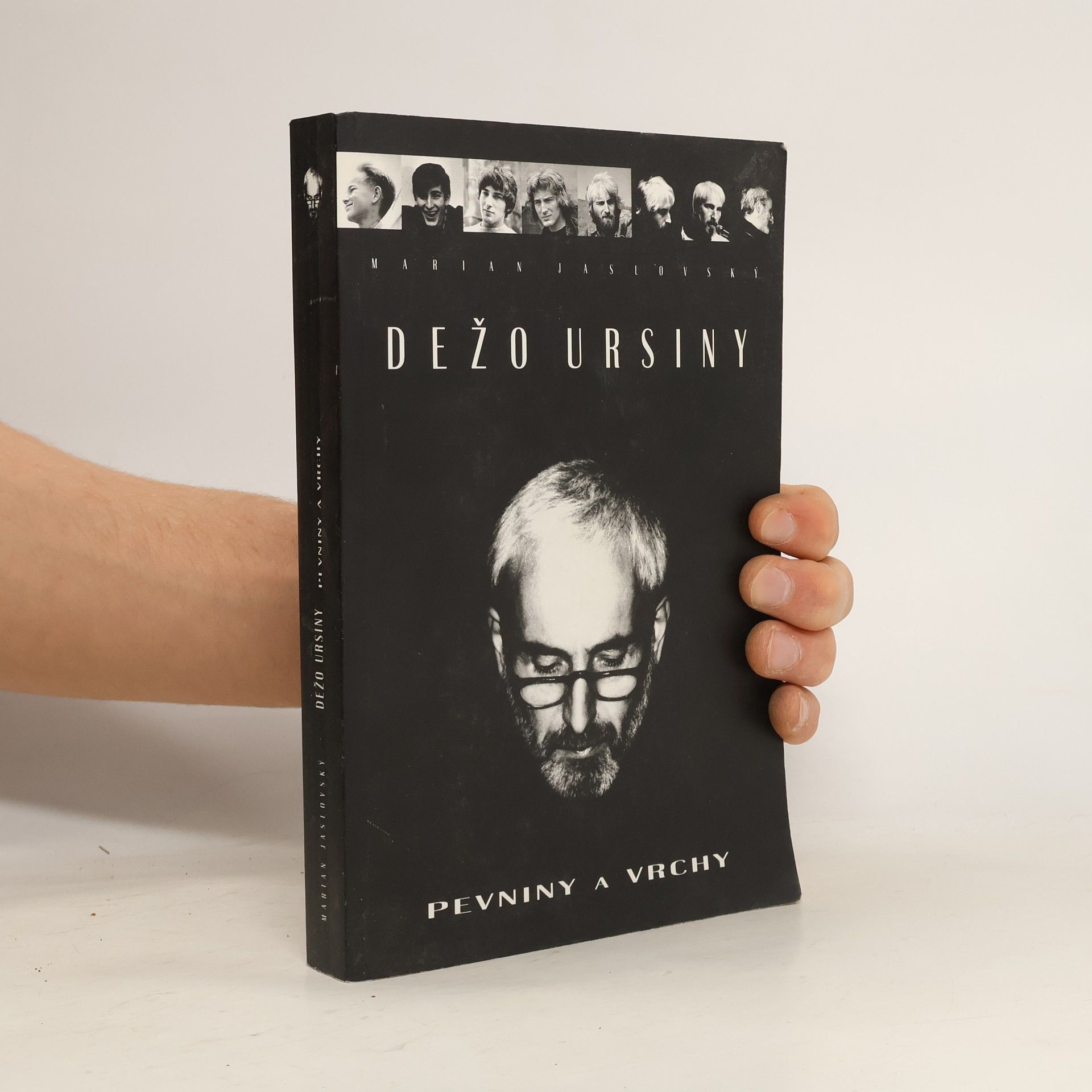 Marian Jaslovský Dežo Ursiny. Pevniny a vrchy