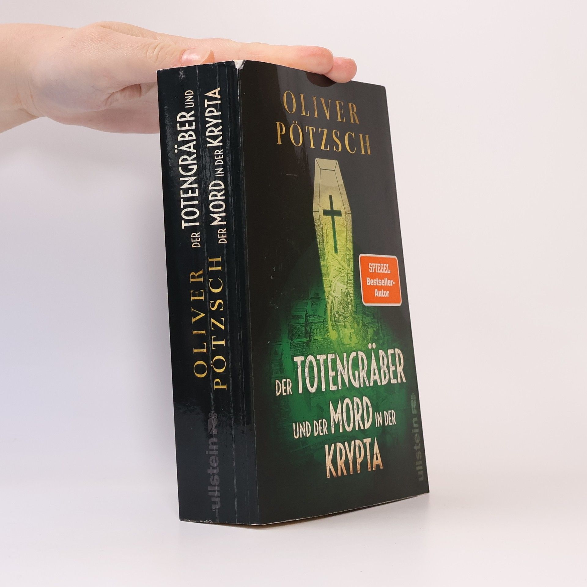 Oliver Pötzsch Der Totengräber und der Mord in der Krypta