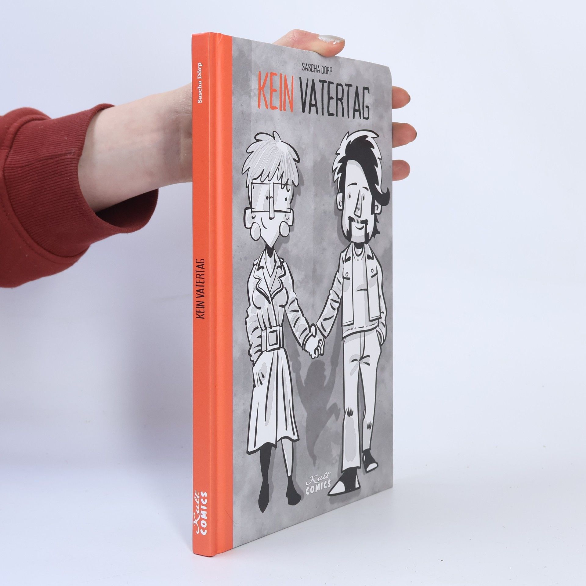 Sascha Dörp Kein Vatertag