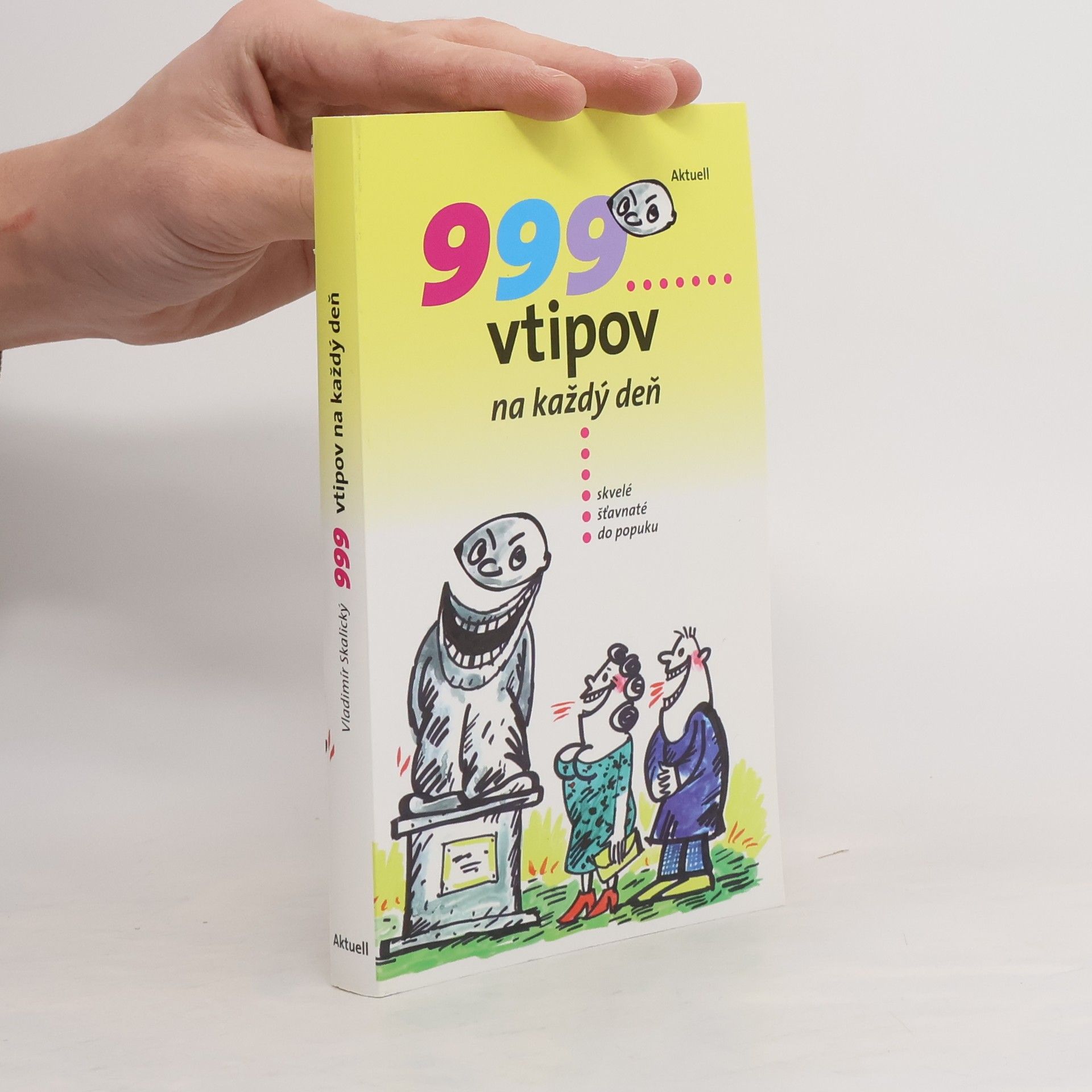 Vladimír Skalický 999 vtipov na každý deň