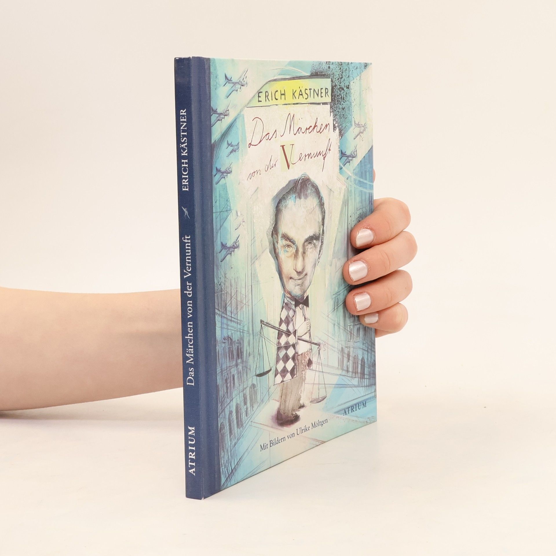 Erich Kästner Das Märchen von der Vernunft