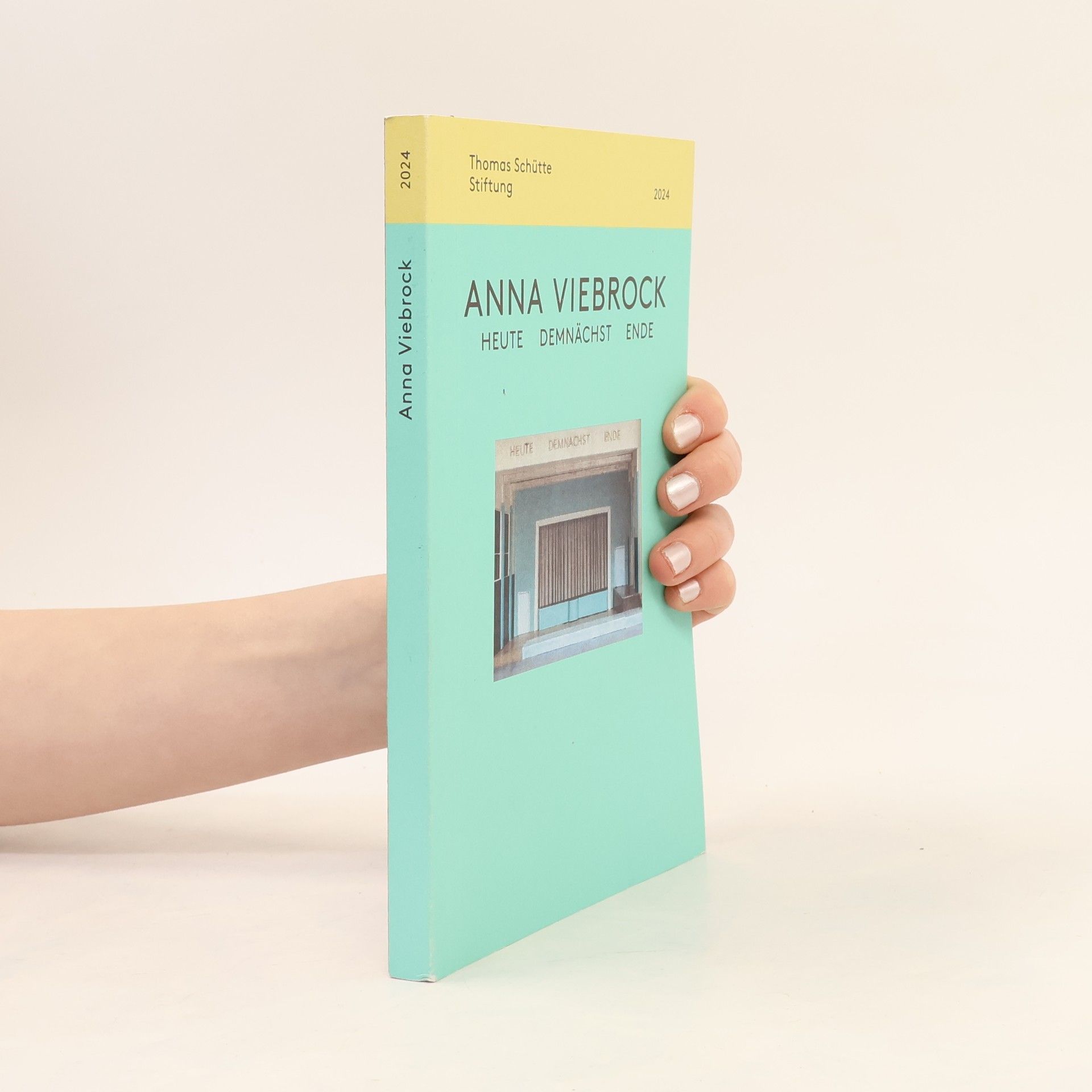 Thomas Schütte Anna Viebrock - heute, demnächst, Ende