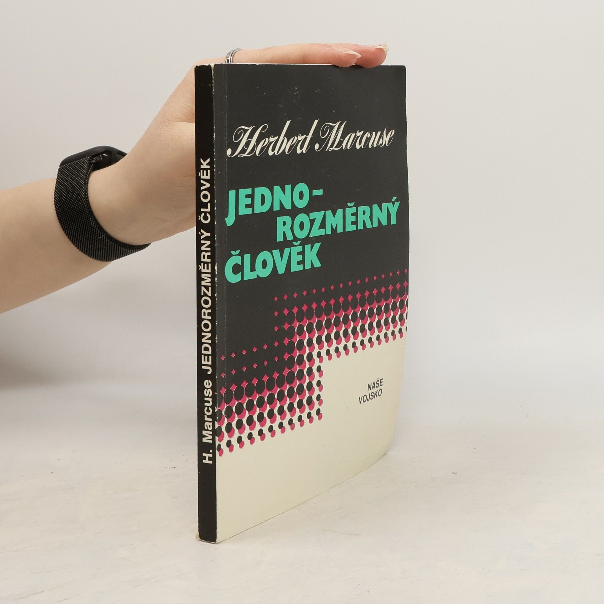 Herbert Marcuse Jednorozměrný člověk