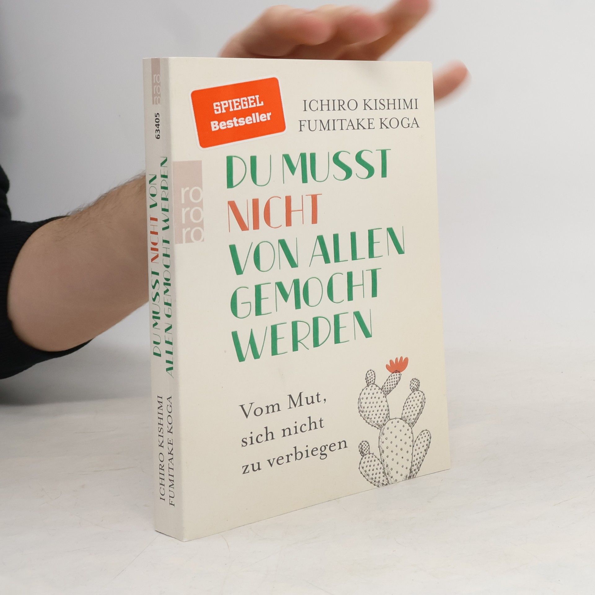 Ičiró Kišimi Du musst nicht von allen gemocht werden