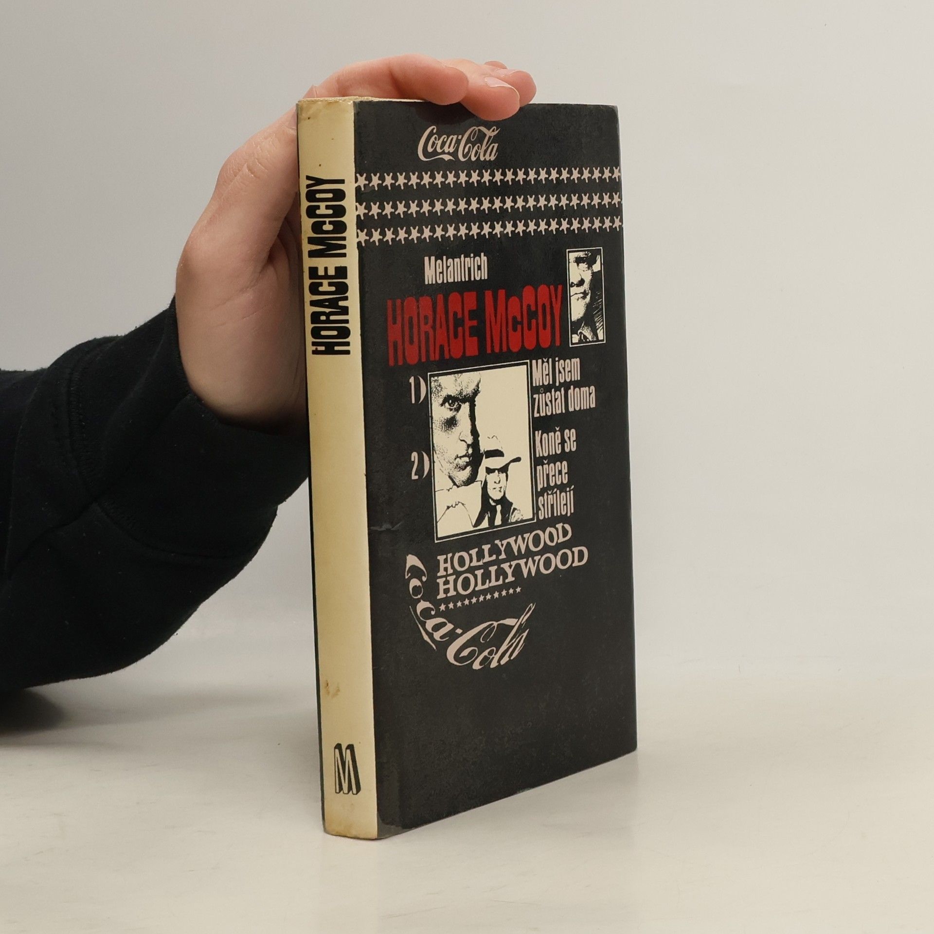 Měl jsem zůstat doma. Koně se přece střílejí