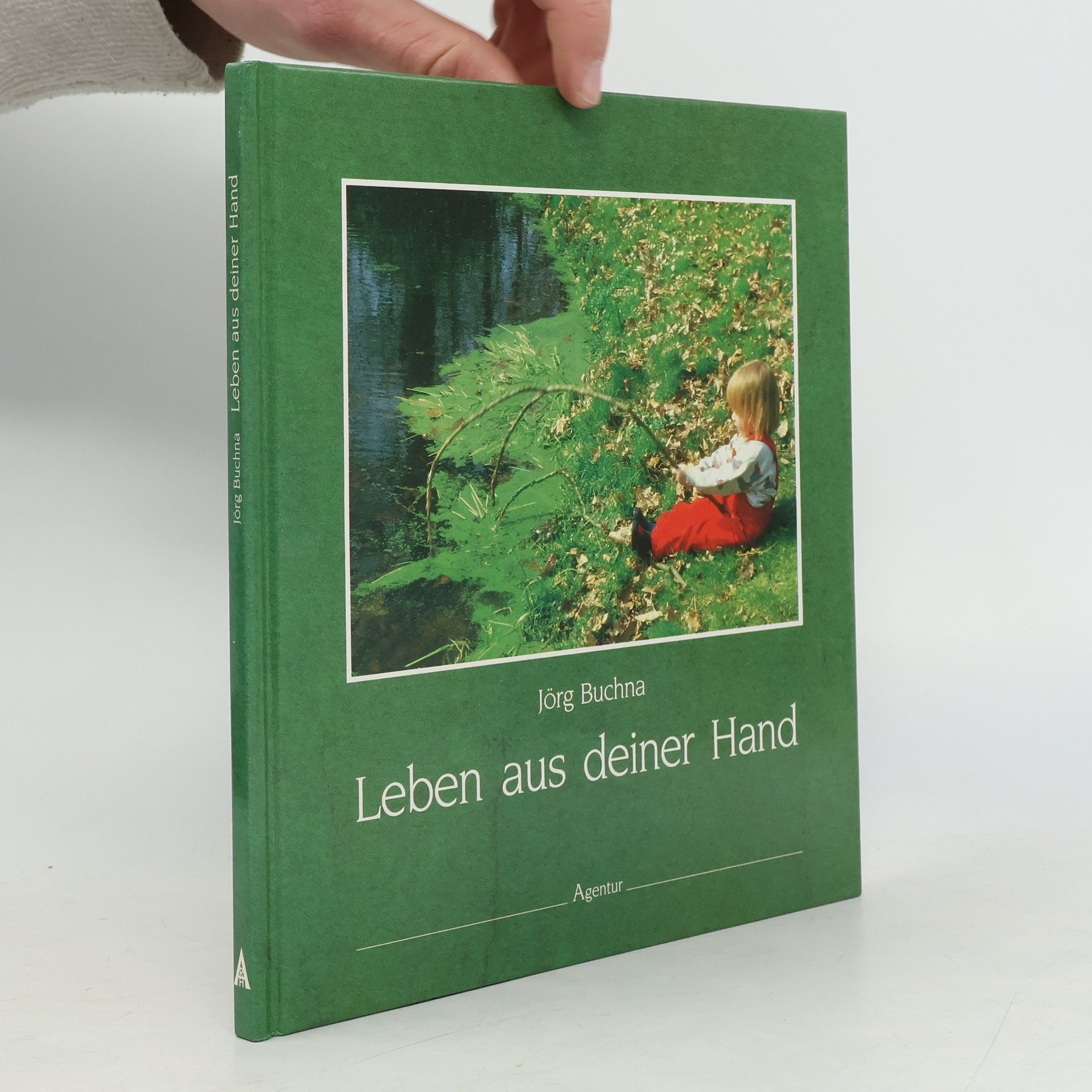 Jörg Buchna Leben aus deiner Hand