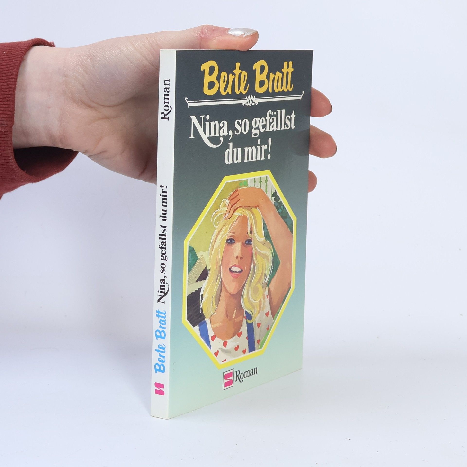Berte Bratt Nina, so gefällst du mir