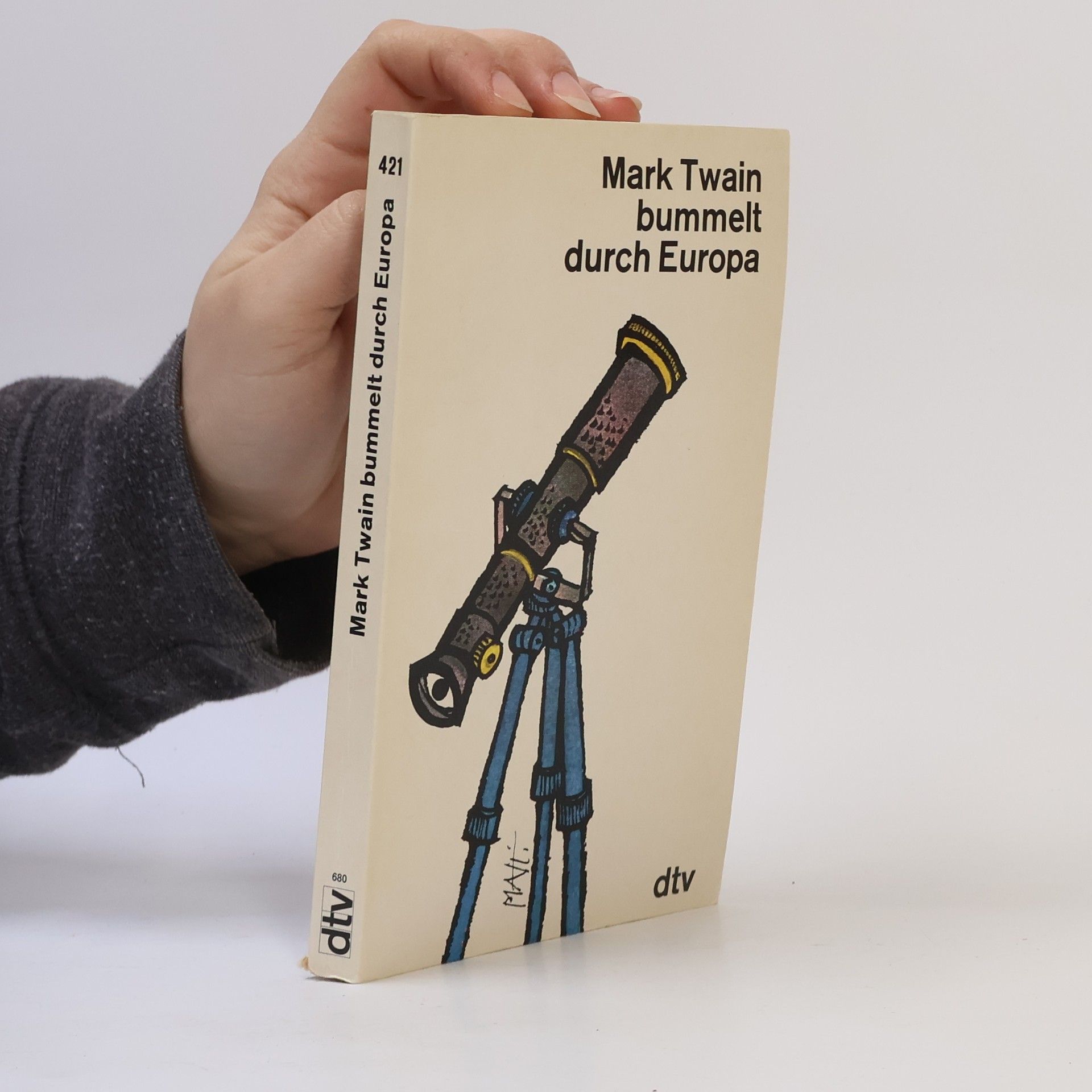 Mark Twain Mark Twain bummelt durch Europa