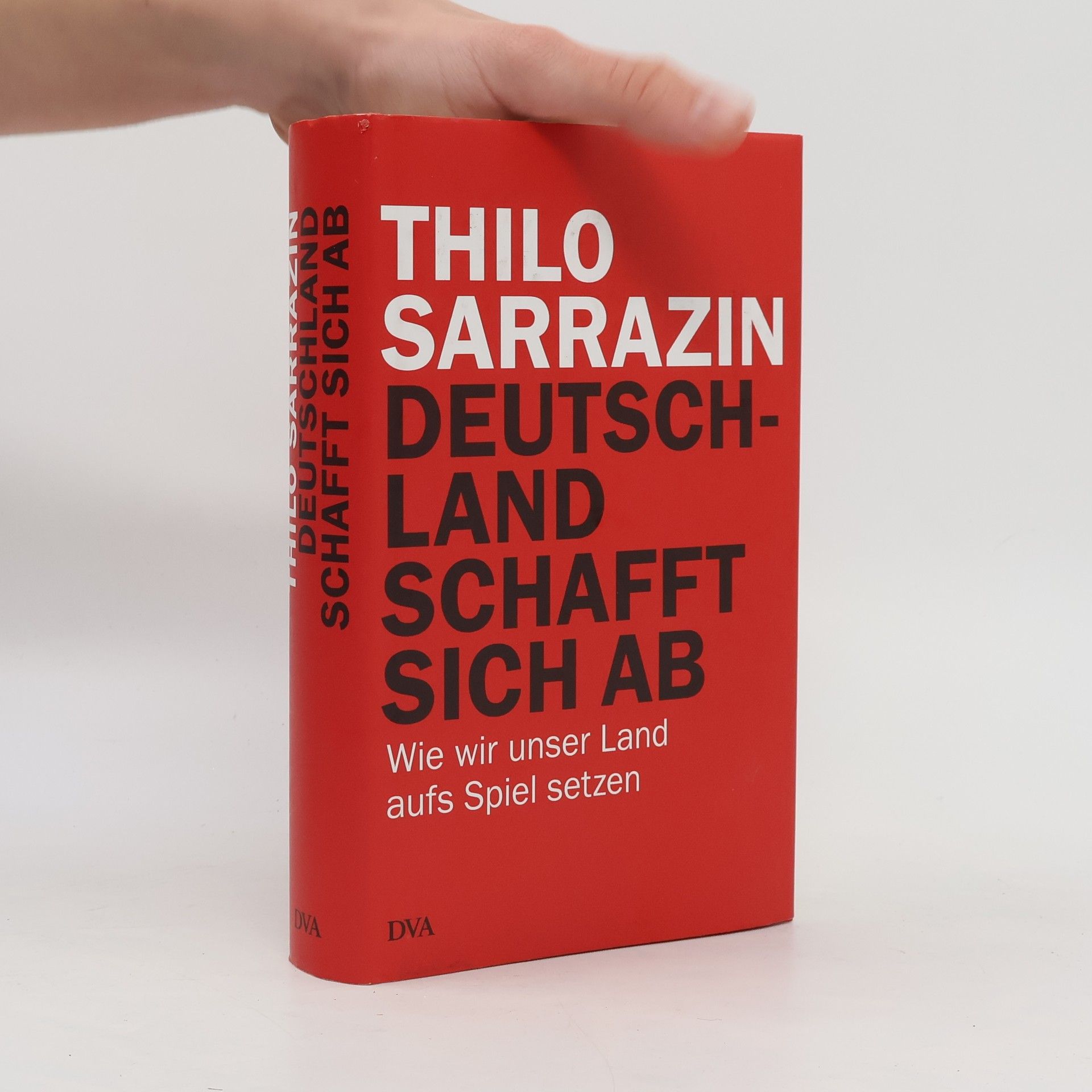 Thilo Sarrazin Deutschland schafft sich ab
