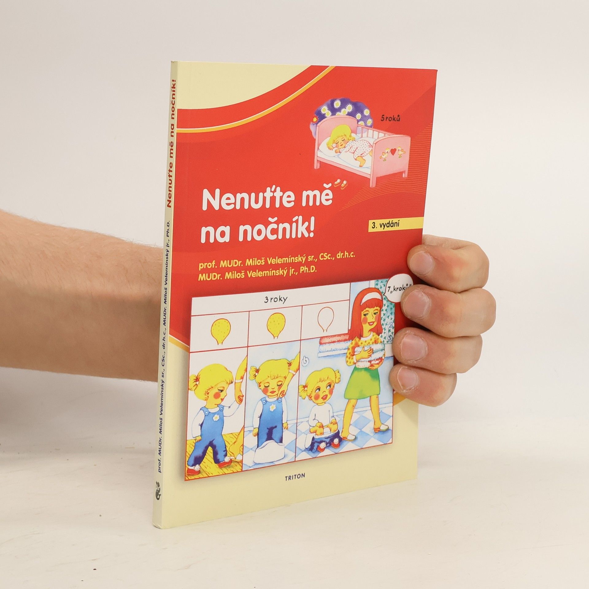 Miloš Velemínský Nenuťte mě na nočník! 3. vydání