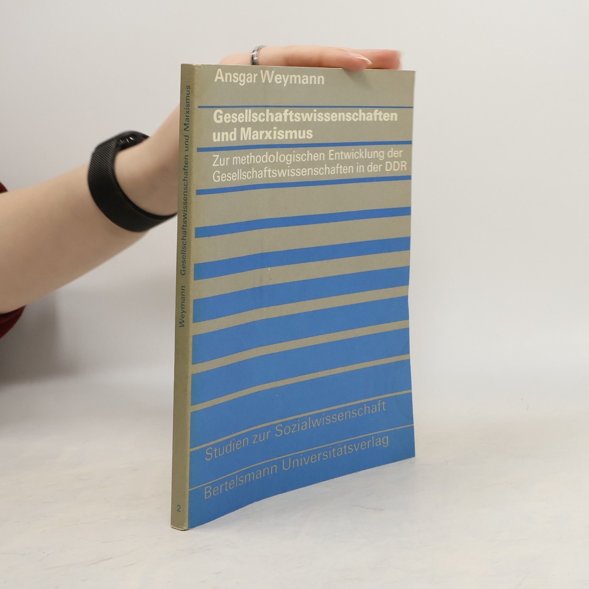 Ansgar Weymann Gesellschaftswissenschaften und Marxismus