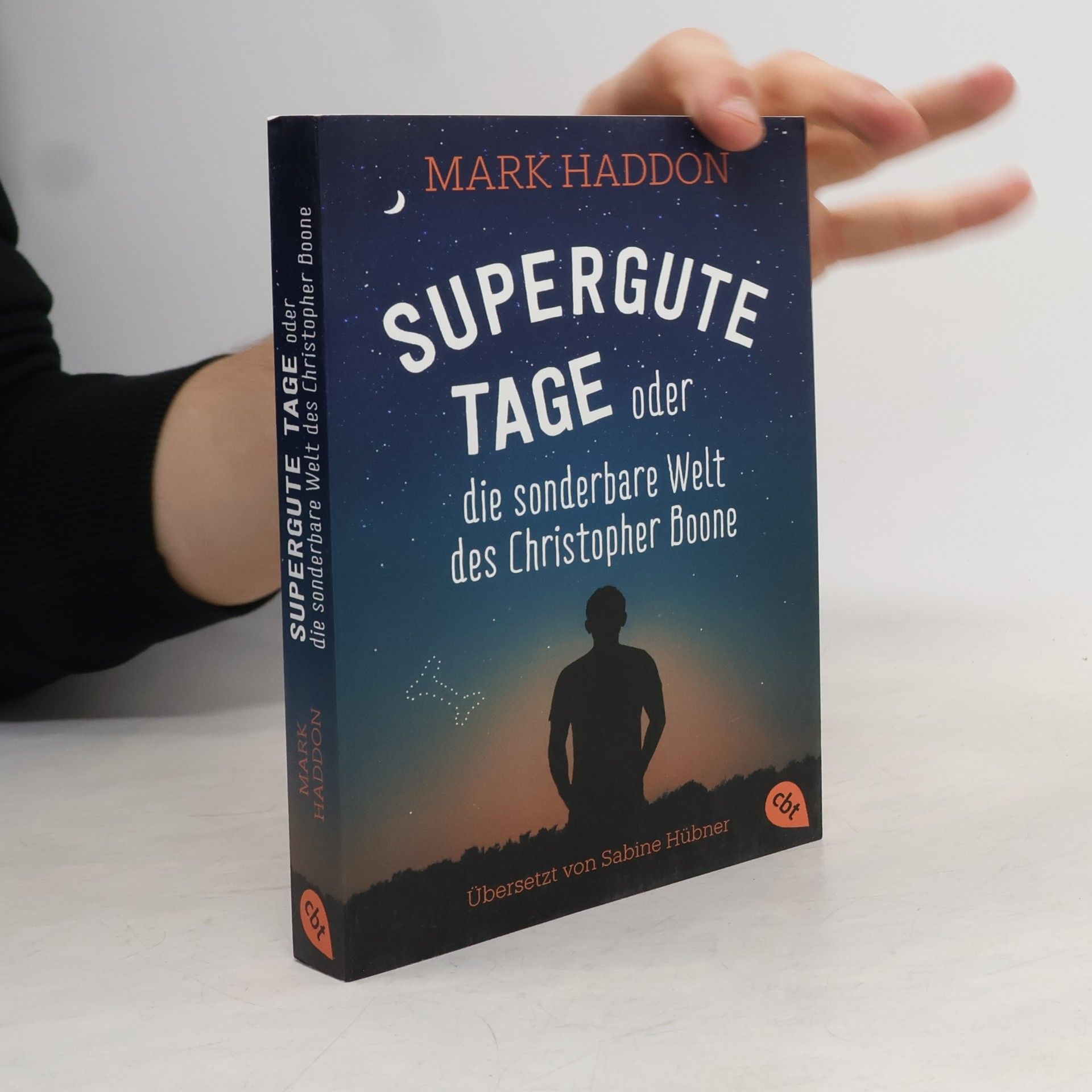 Mark Haddon Supergute Tage oder die sonderbare Welt des Christopher Boone
