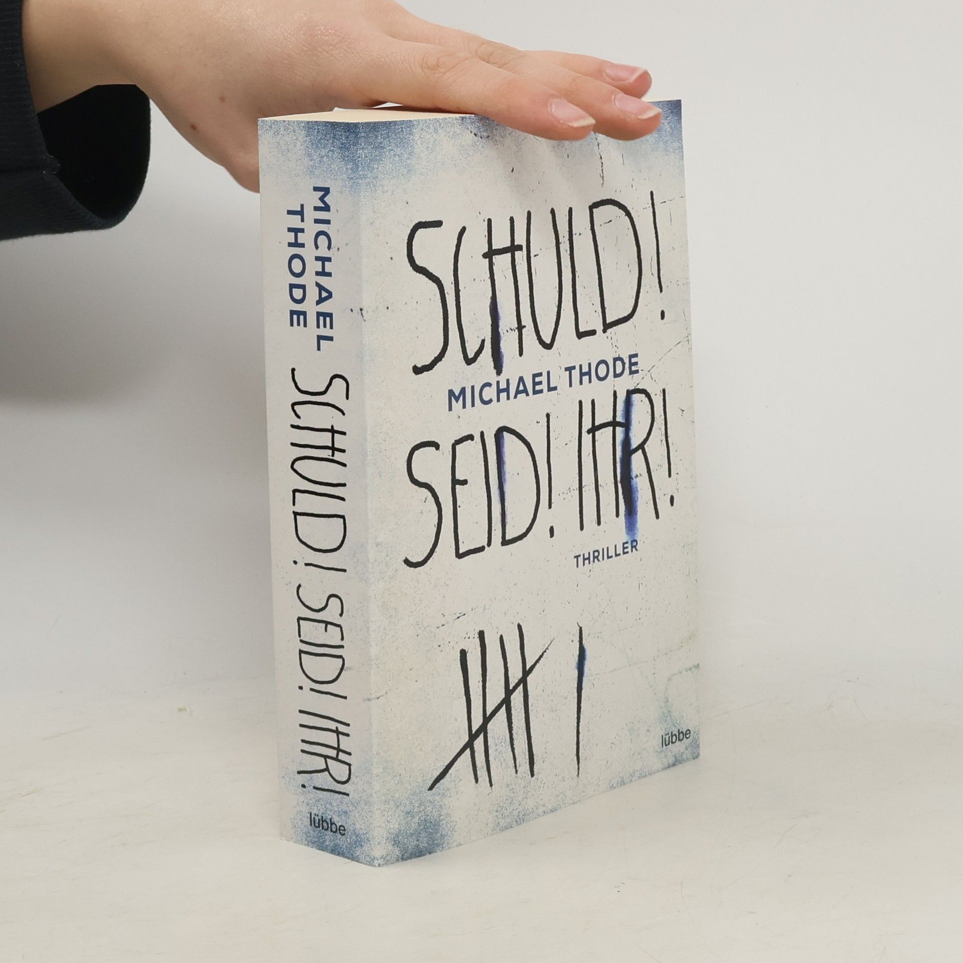 Michael Thode Schuld! Seid! Ihr!