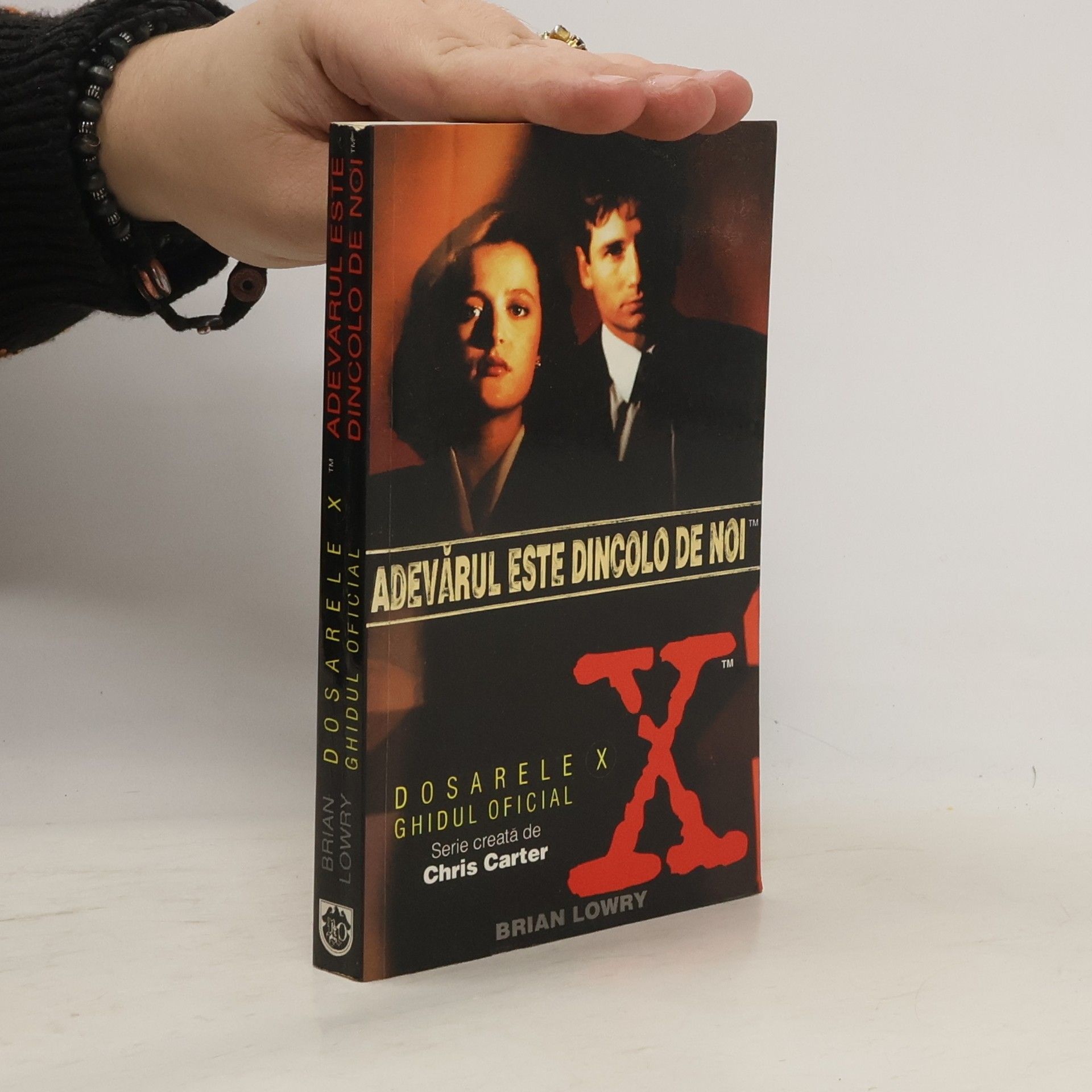 Brian Lowry Dosarele X: Adevărul este dincolo de noi