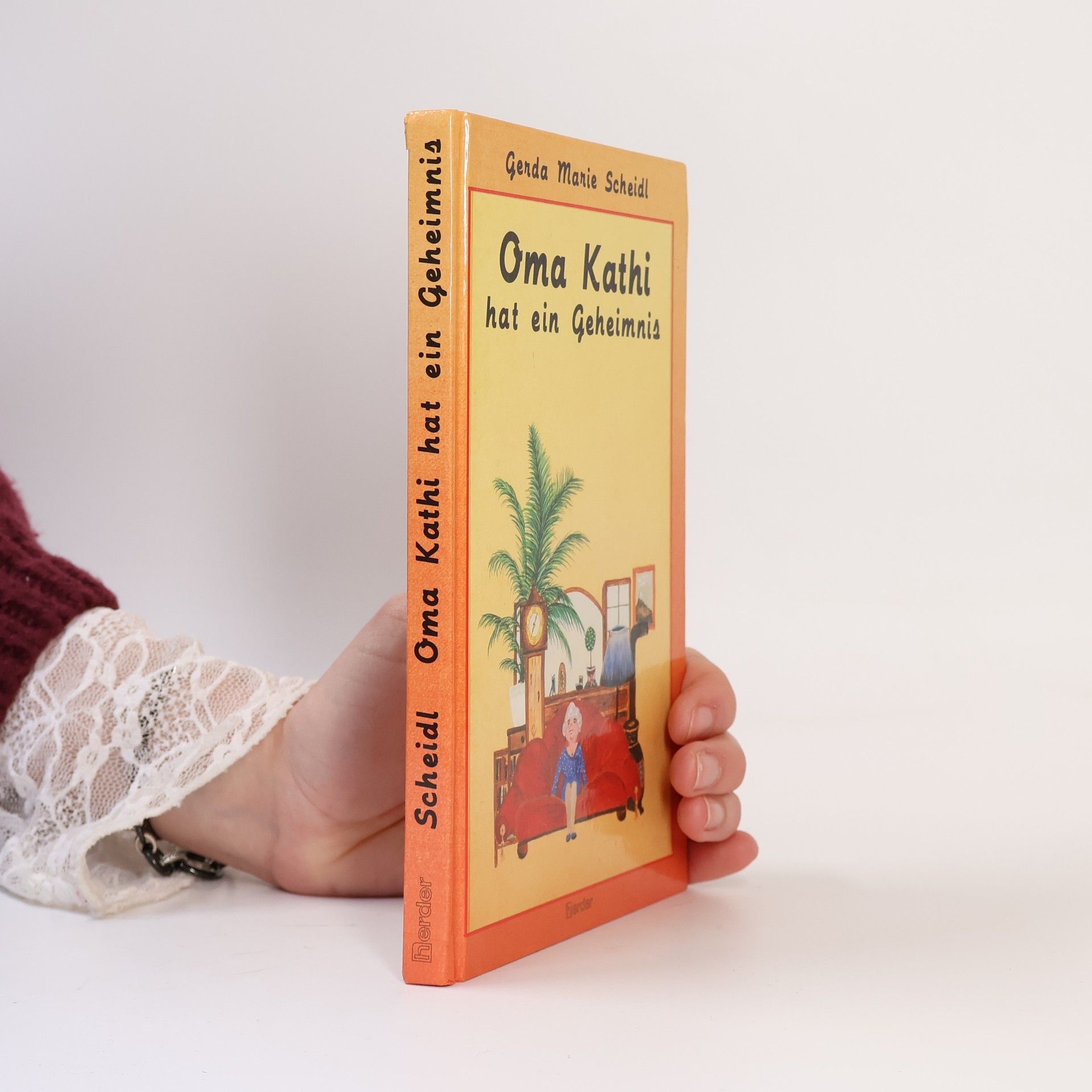 Gerda Marie Scheidl Oma Kathi hat ein Geheimnis
