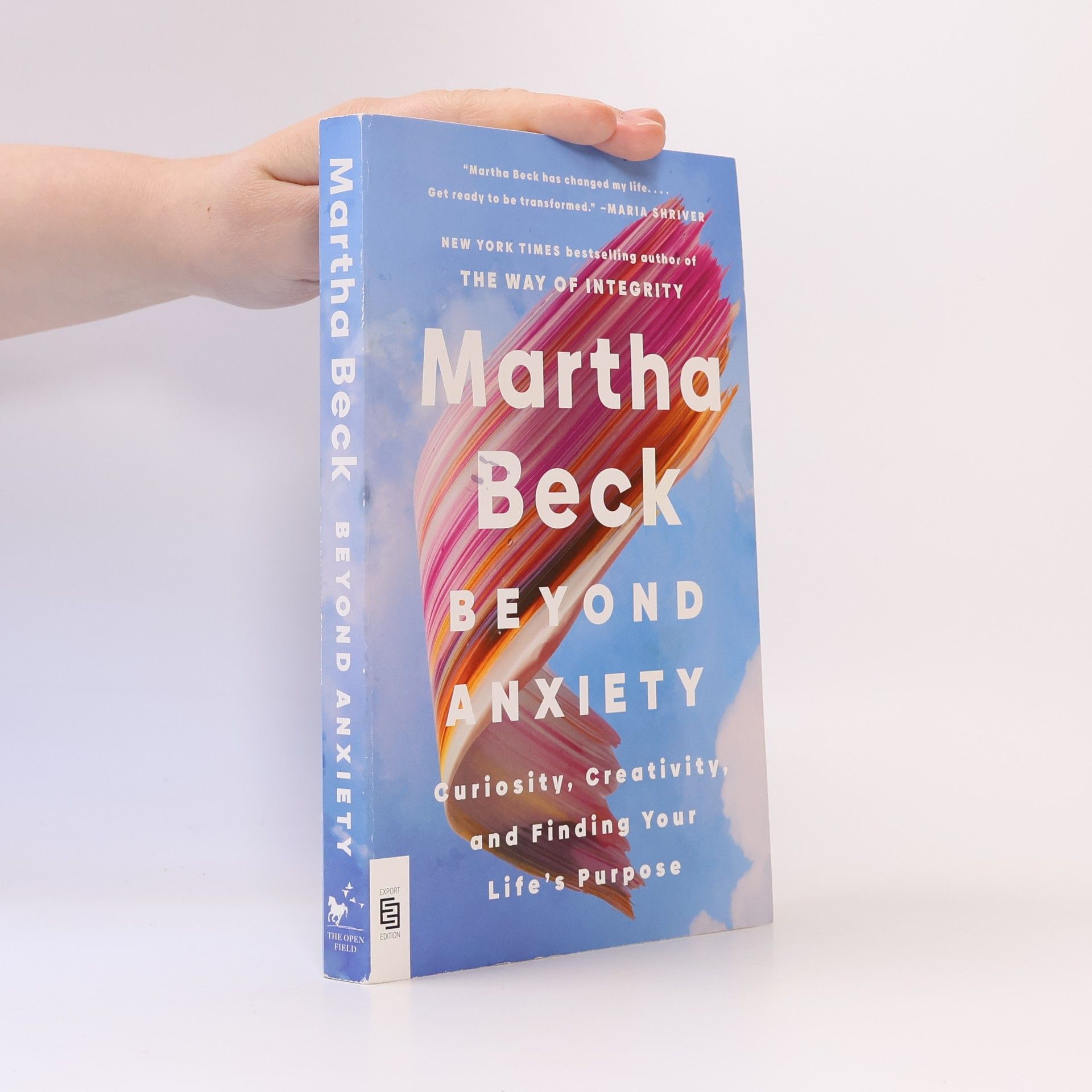 Martha Beck Beyond Anxiety - Expert Edition