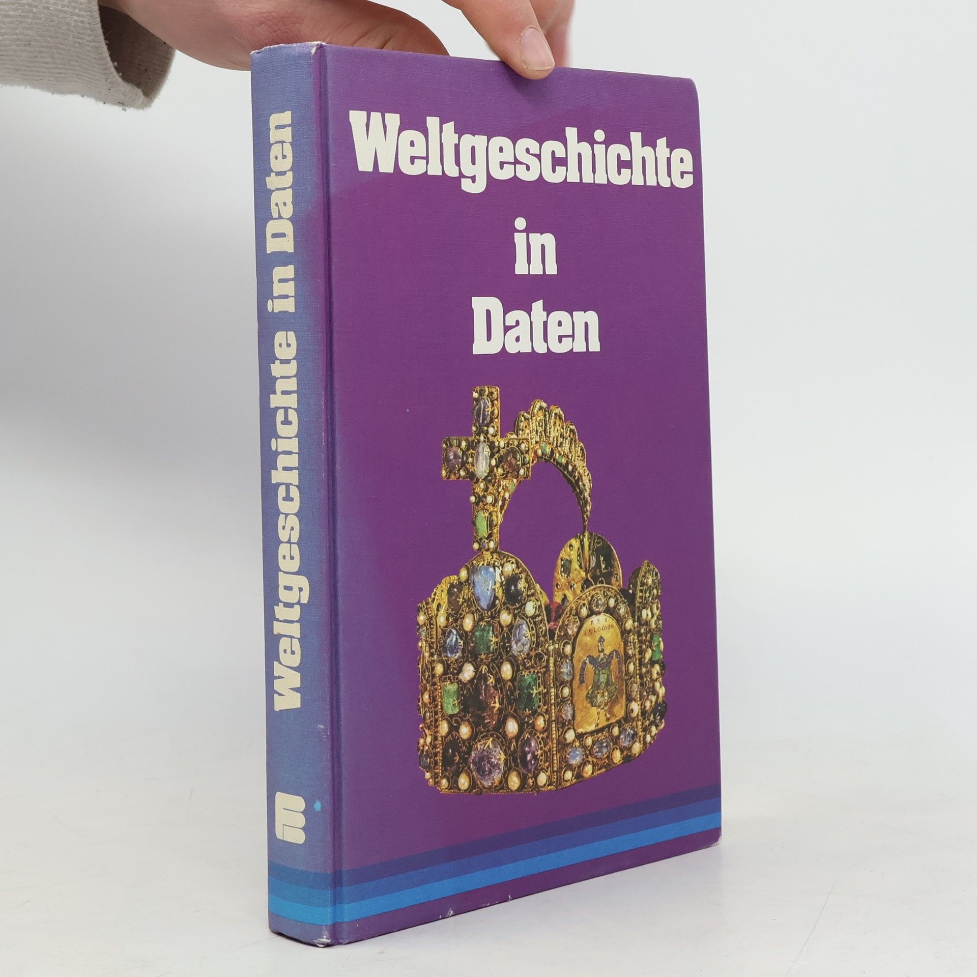 Rolf Graubner Weltgeschichte in Daten