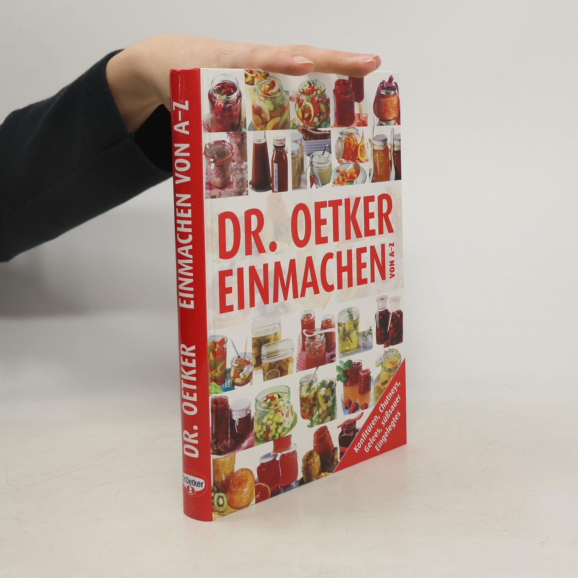 Olaf Brummel Dr. Oetker - Einmachen von A - Z