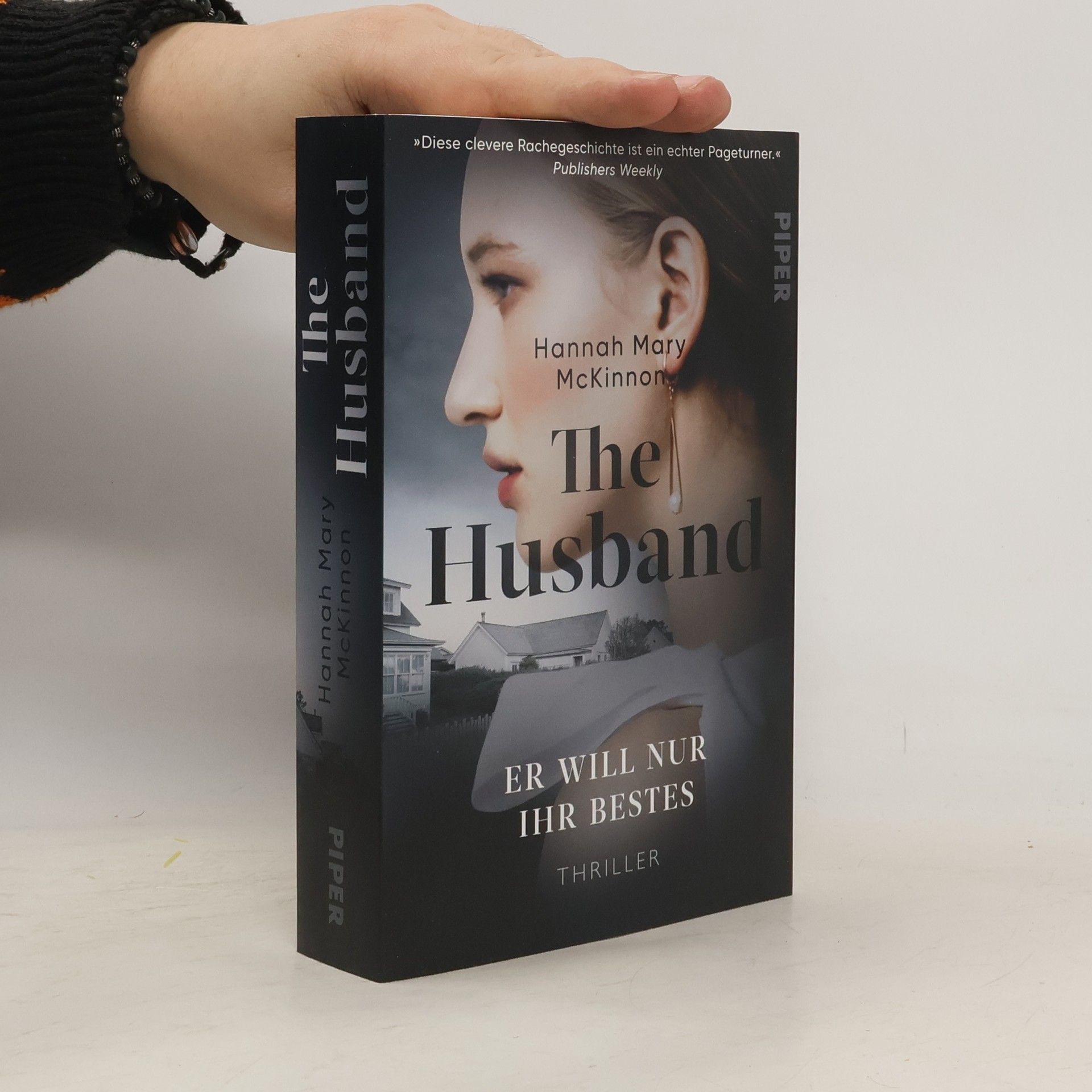 Hannah Mary McKinnon The Husband – Er will nur ihr Bestes