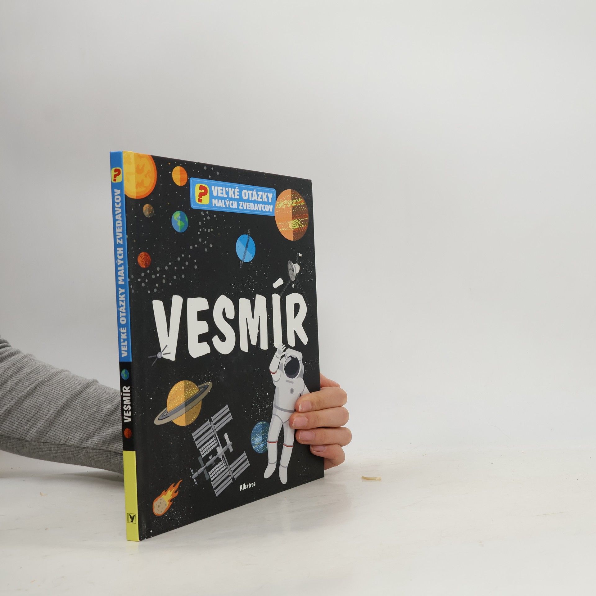 Autorenkollektiv Vesmír. Veľké otázky malých zvedavcov