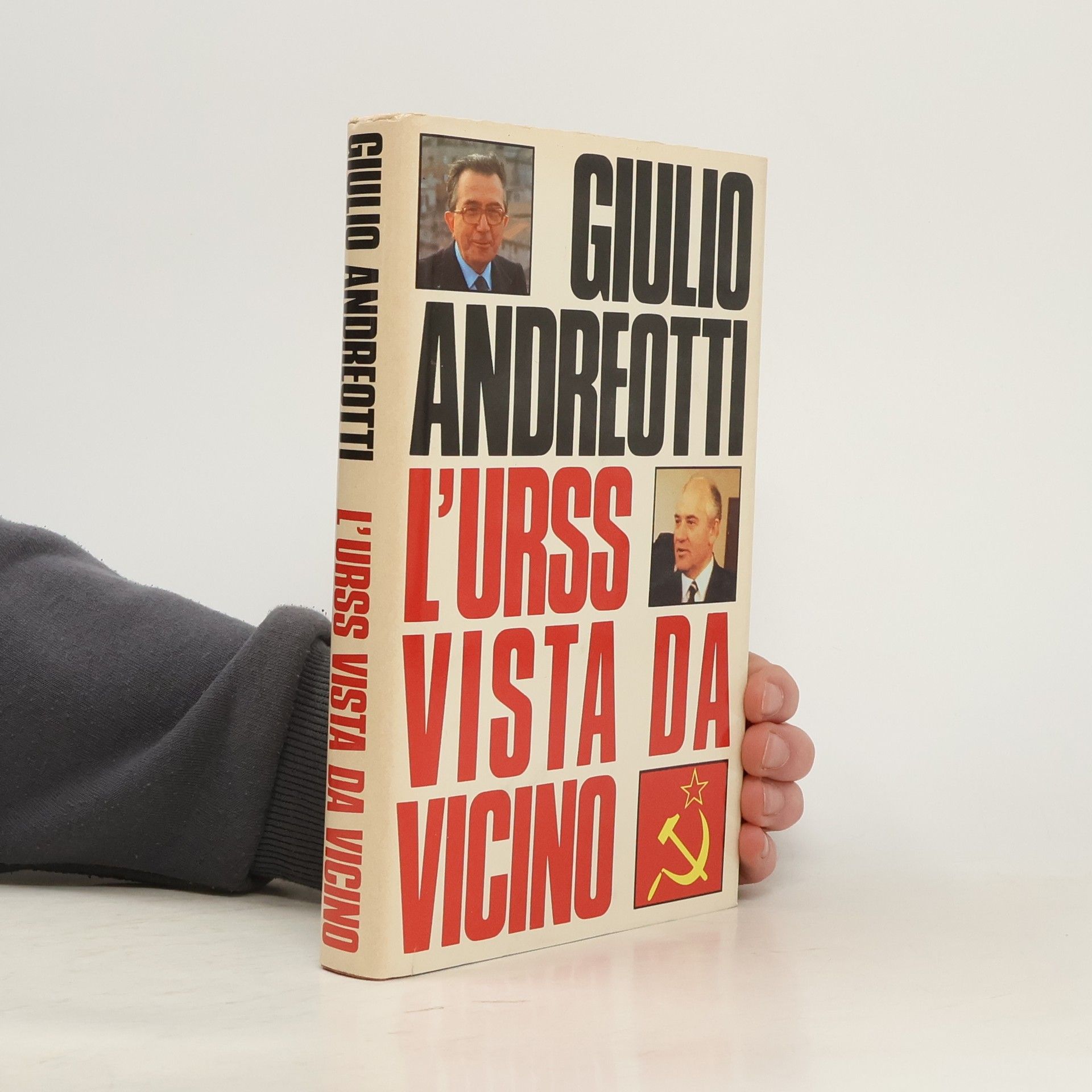 Giulio Andreotti L'Urss vista da vicino