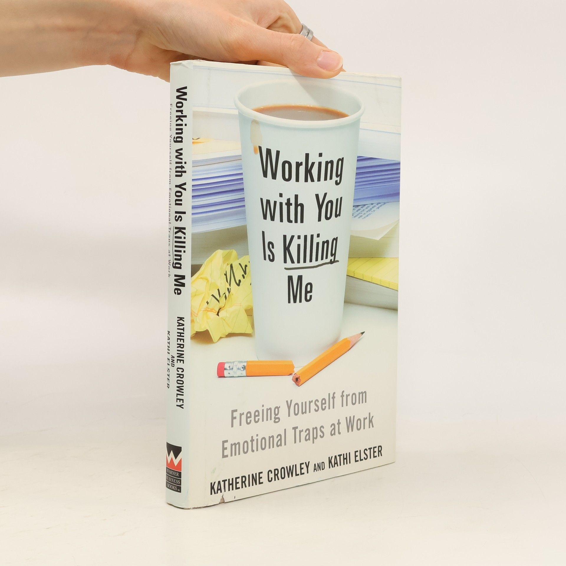 Katherine Crowley Working With You is Killing Me