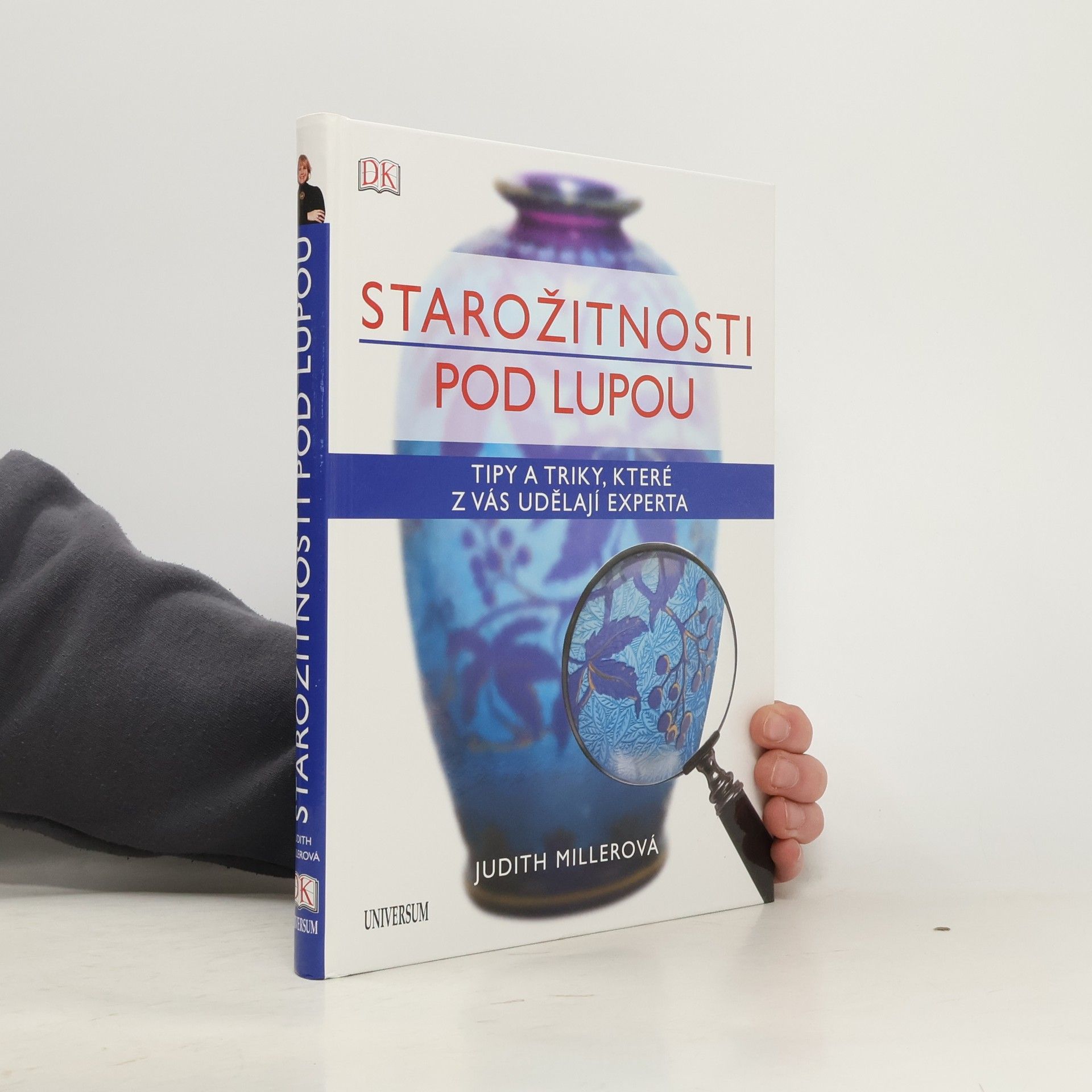 Judith Miller Starožitnosti pod lupou