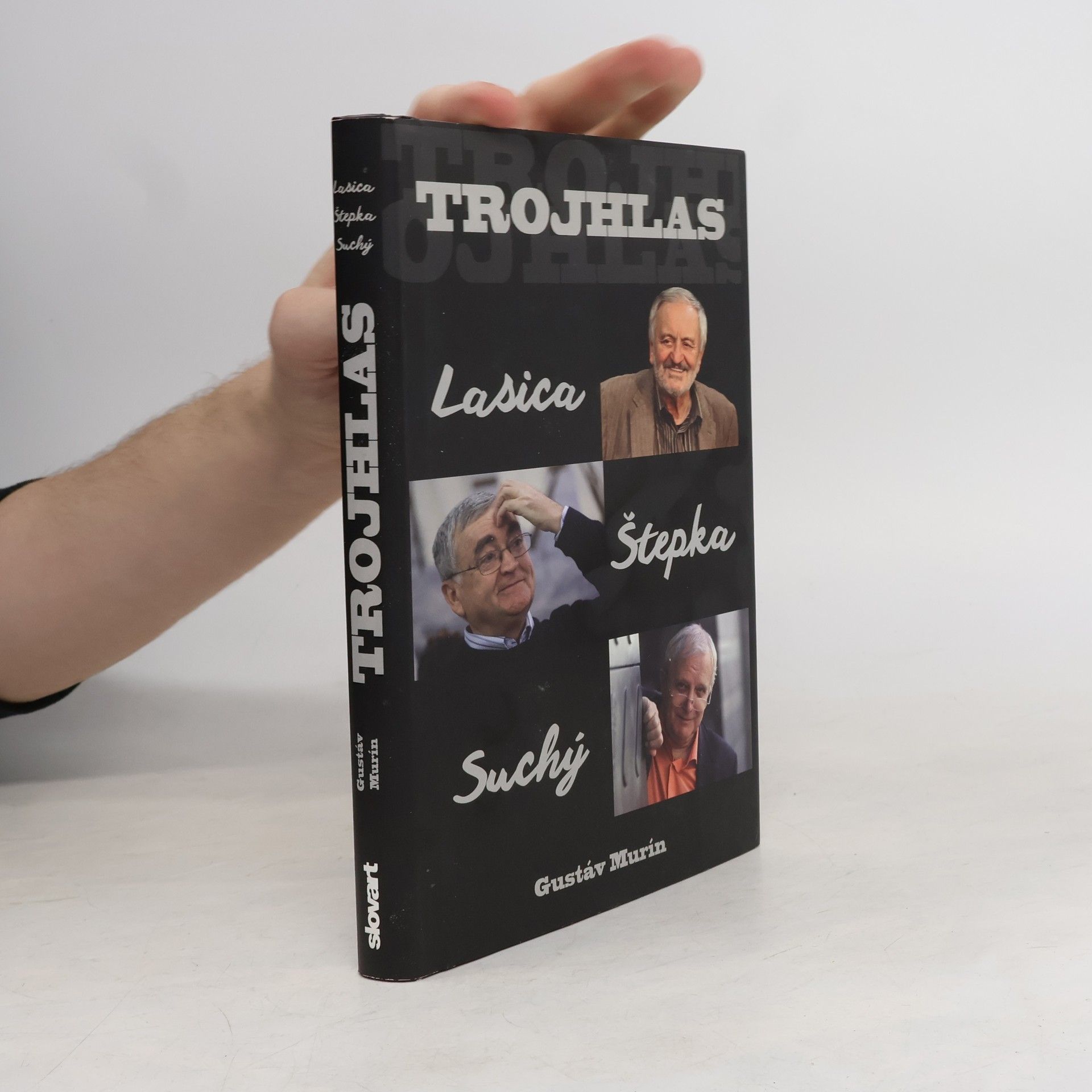 Gustáv Murín Trojhlas: Lasica, Štepka, Suchý
