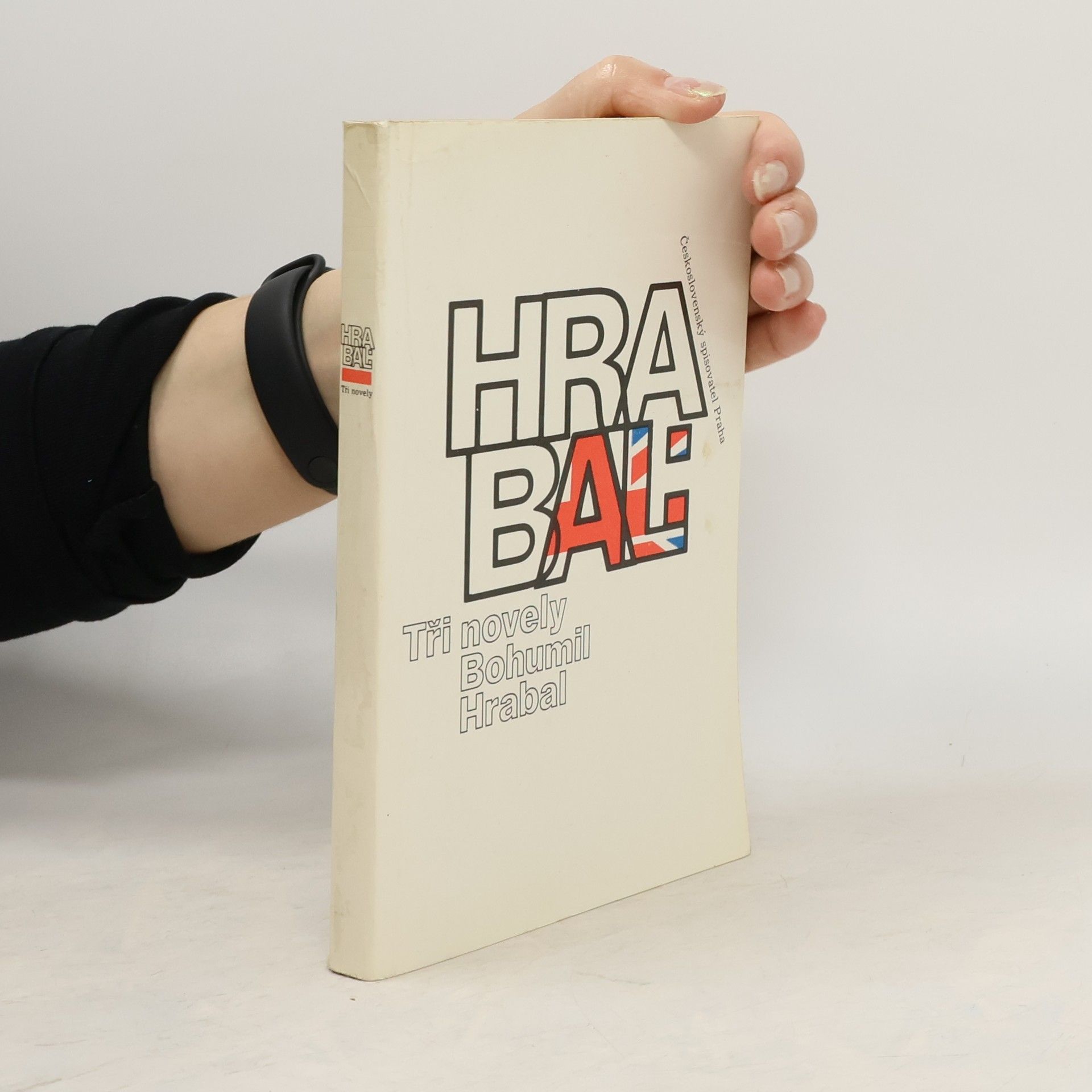 Bohumil Hrabal Bohumil Hrabal. Tři novely