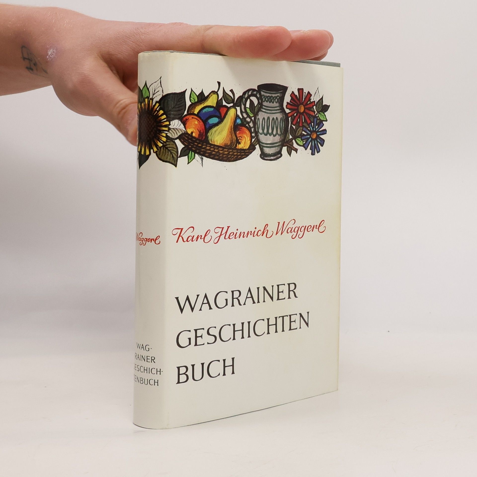 K. H. Waggerl Wagrainer Geschichtenbuch