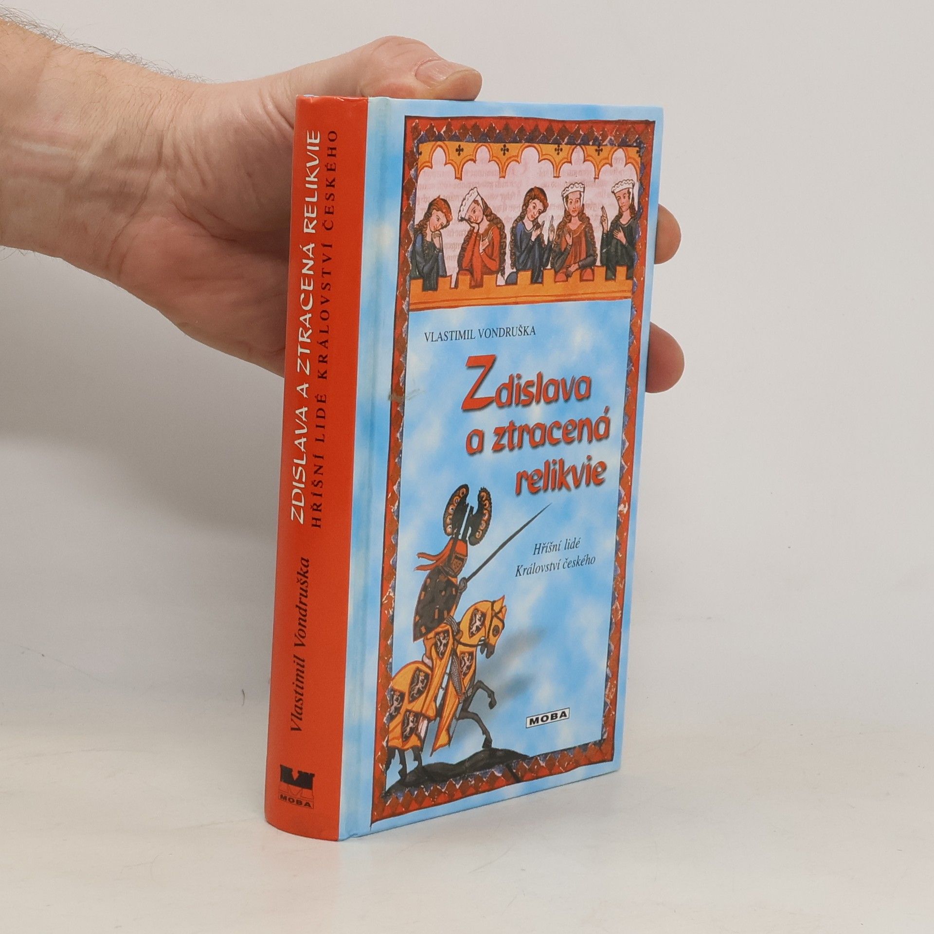 Vlastimil Vondruška Zdislava a ztracená relikvie