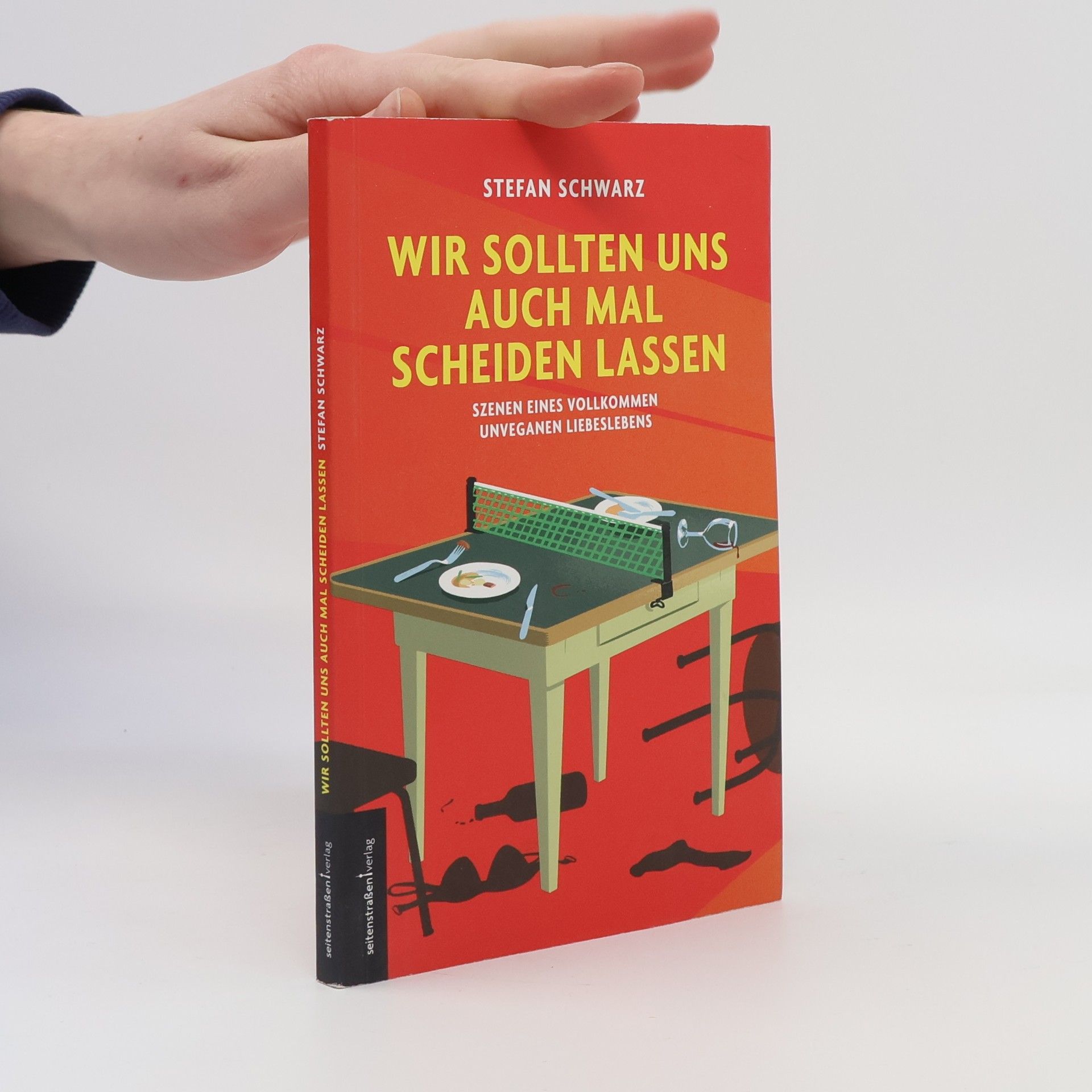 Štefan Schwarz Wir sollten uns auch mal scheiden lassen