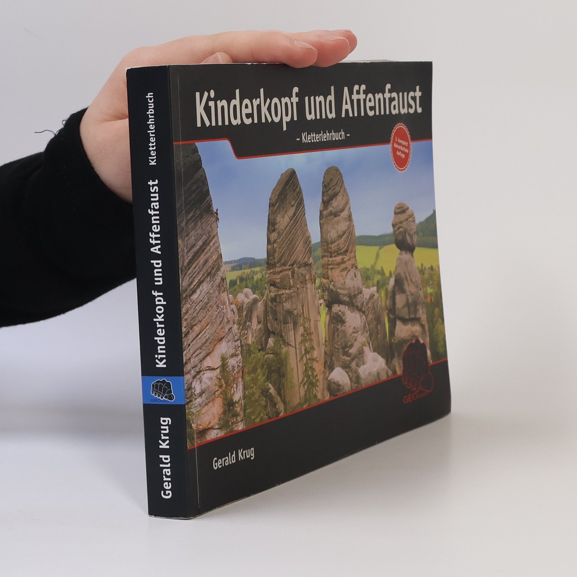 Gerald Krug Kinderkopf und Affenfaust - Kletterlehrbuch