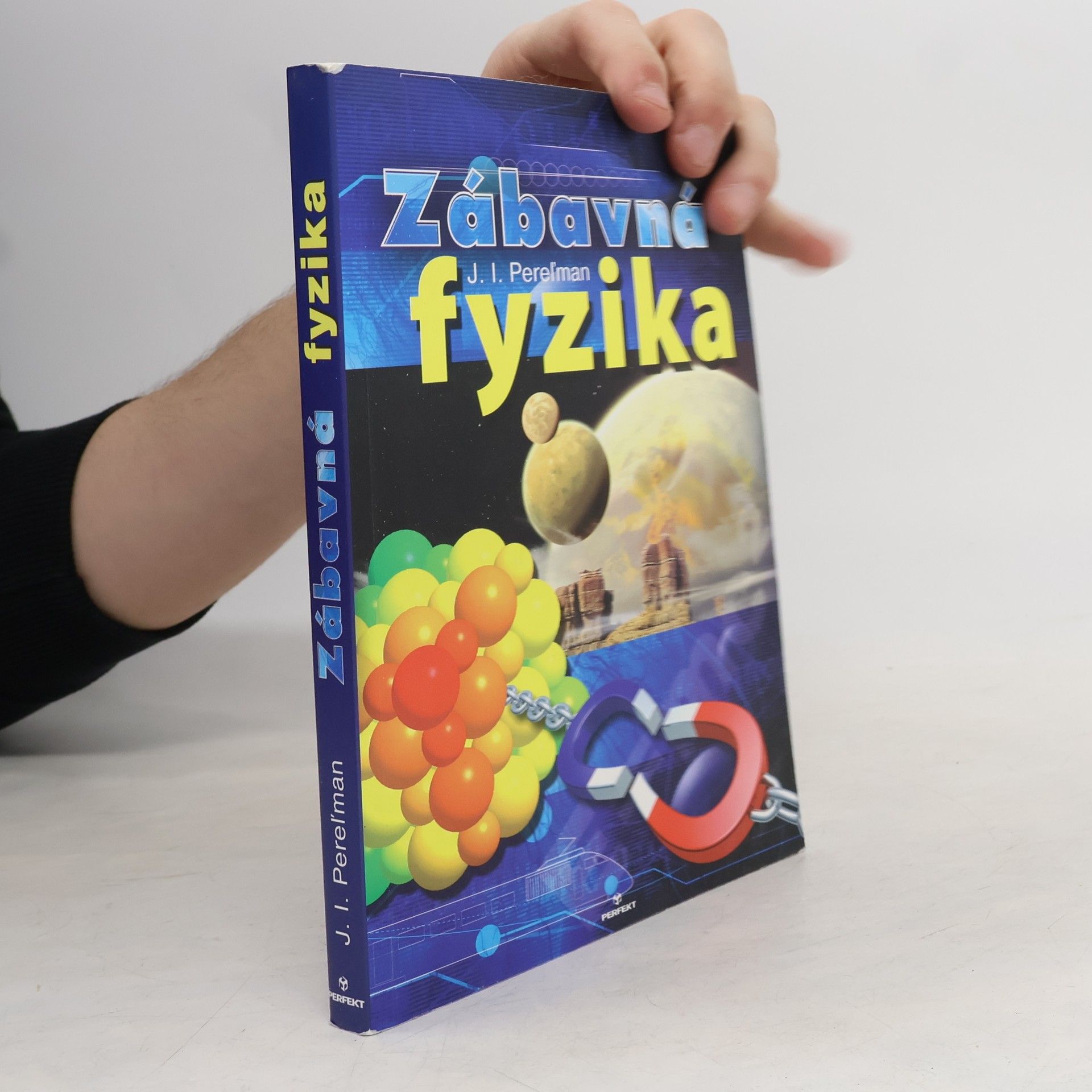 Jakov Isidorovič Perelman Zábavná fyzika