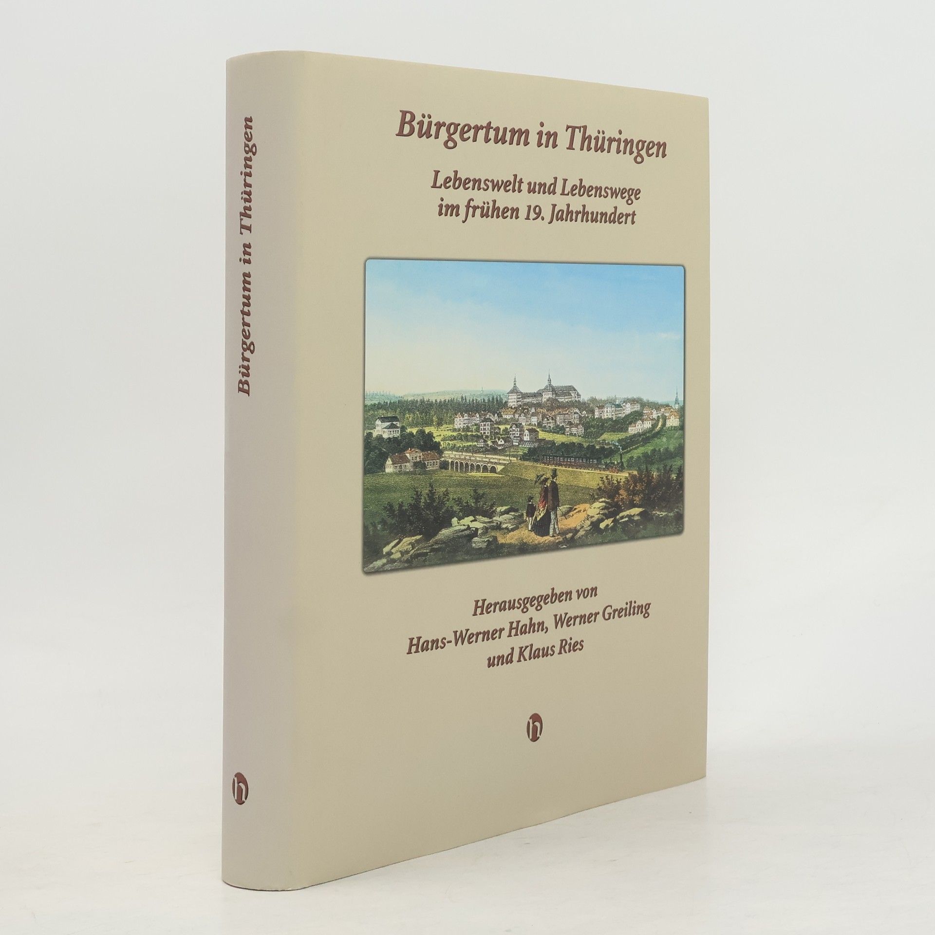 Hans-Werner Hahn Bürgertum in Thüringen