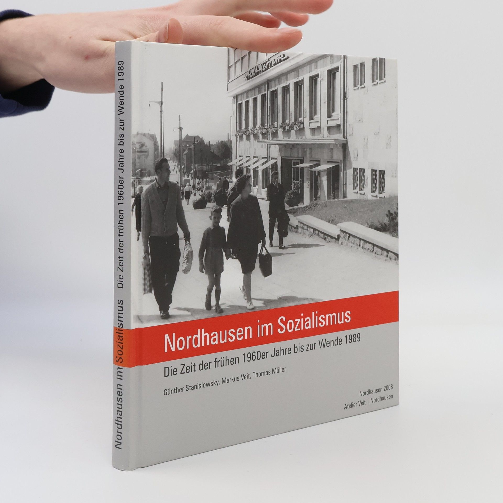 Markus Veit Nordhausen im Sozialismus