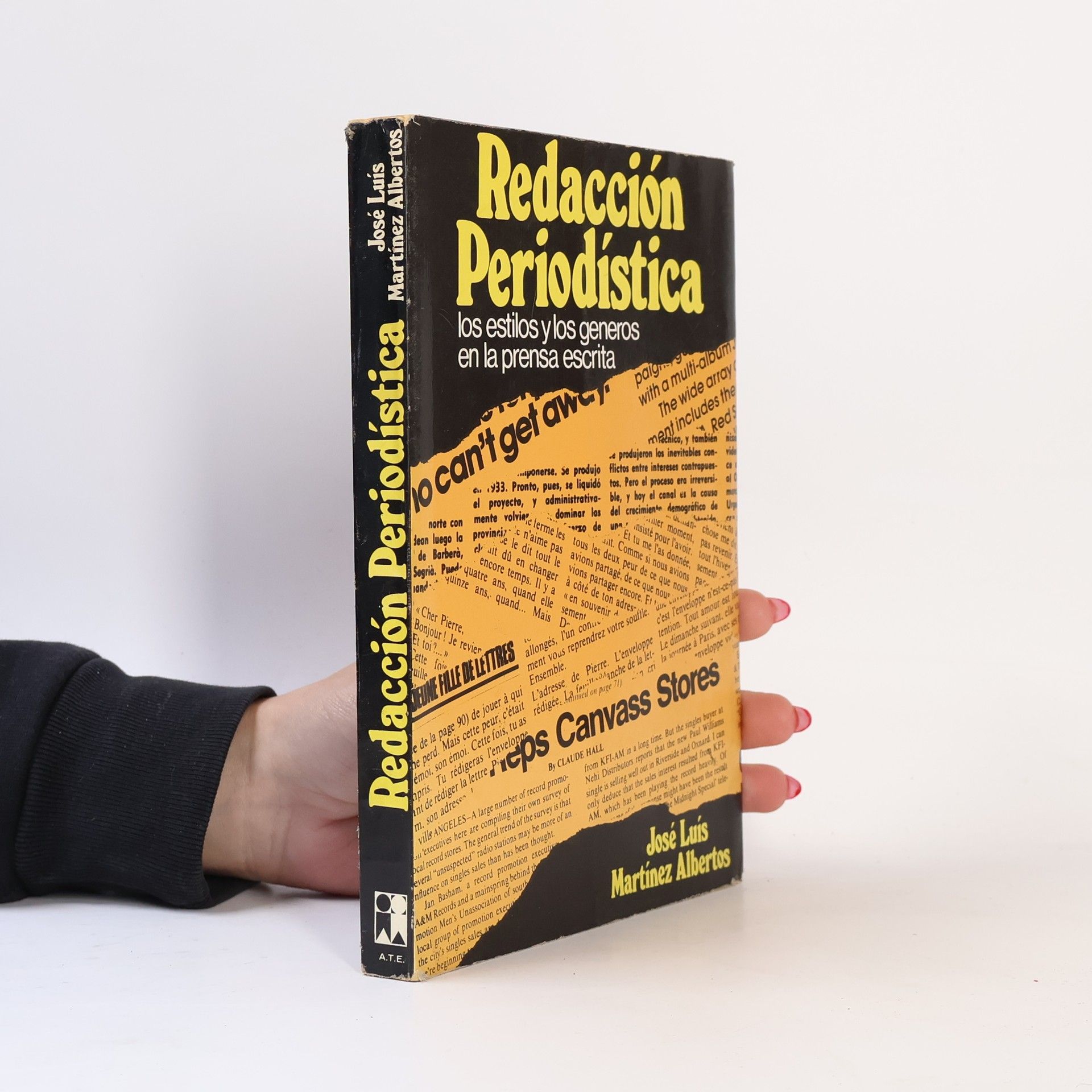 José Luis Martínez Albertos Colección Libros de comunicación social - 5: Redacción periodística