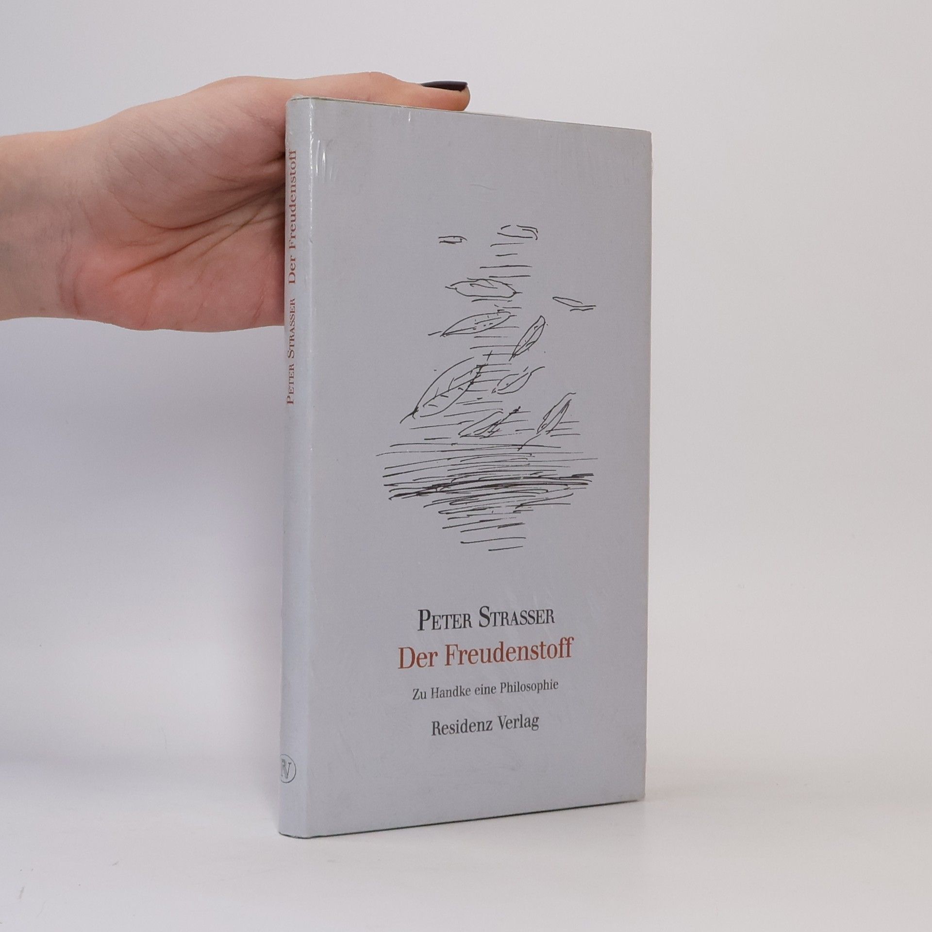 Straßer Peter Der Freudenstoff
