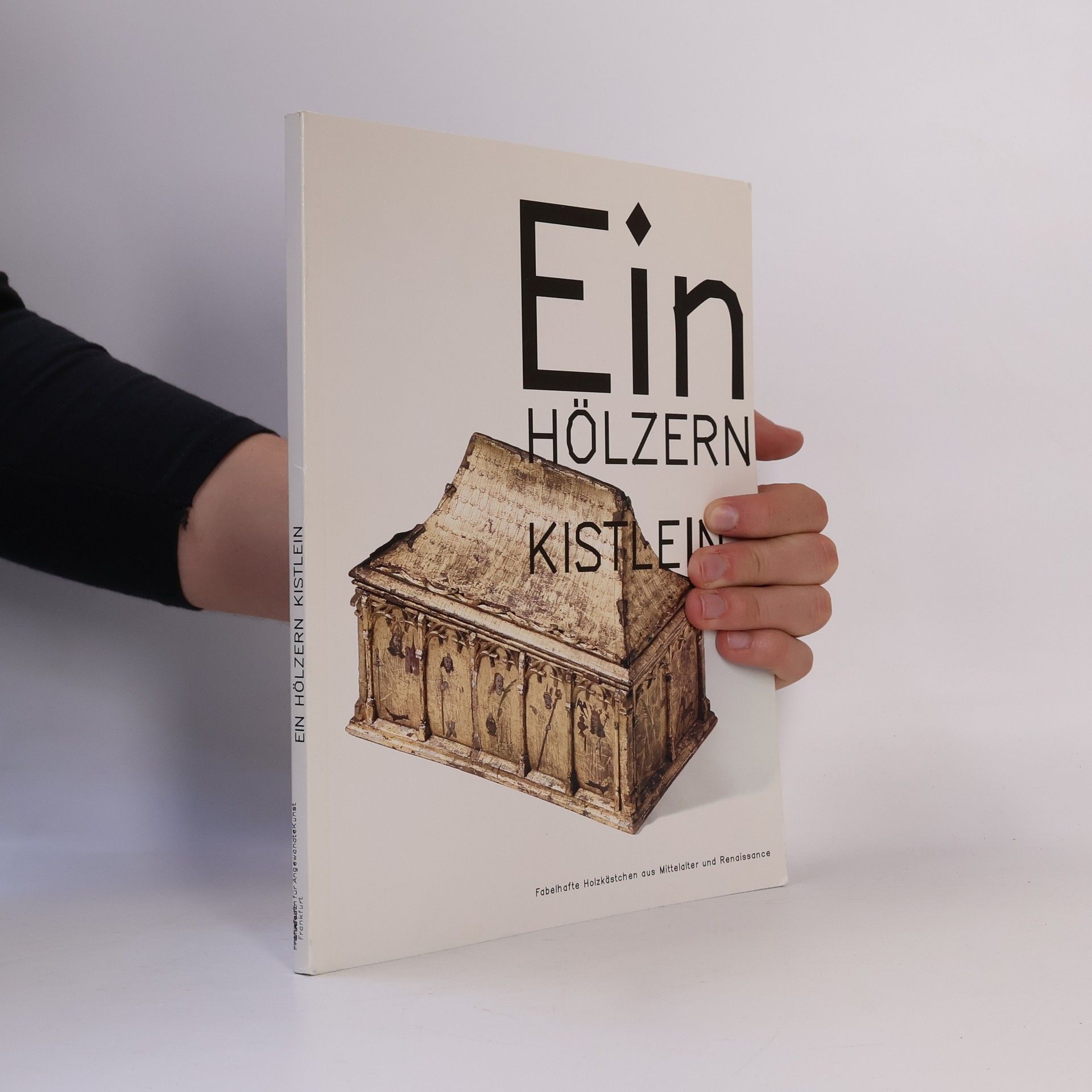 Alexandra Dreier Ein hölzern Kistlein