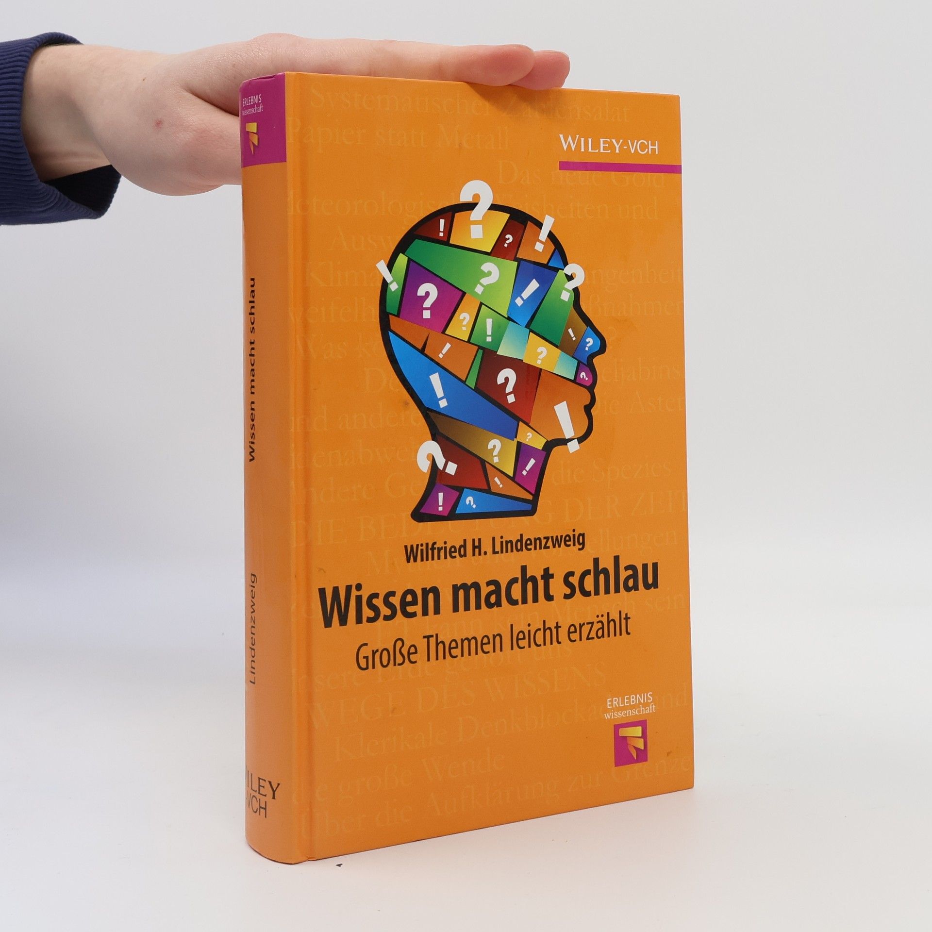Wilfried H. Lindenzweig Wissen macht schlau