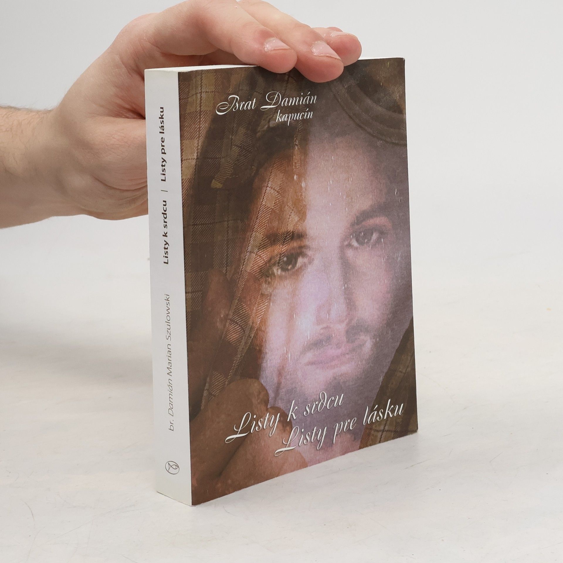 Damián Marian Szulowski Listy k srdcu, Listy pre lásku
