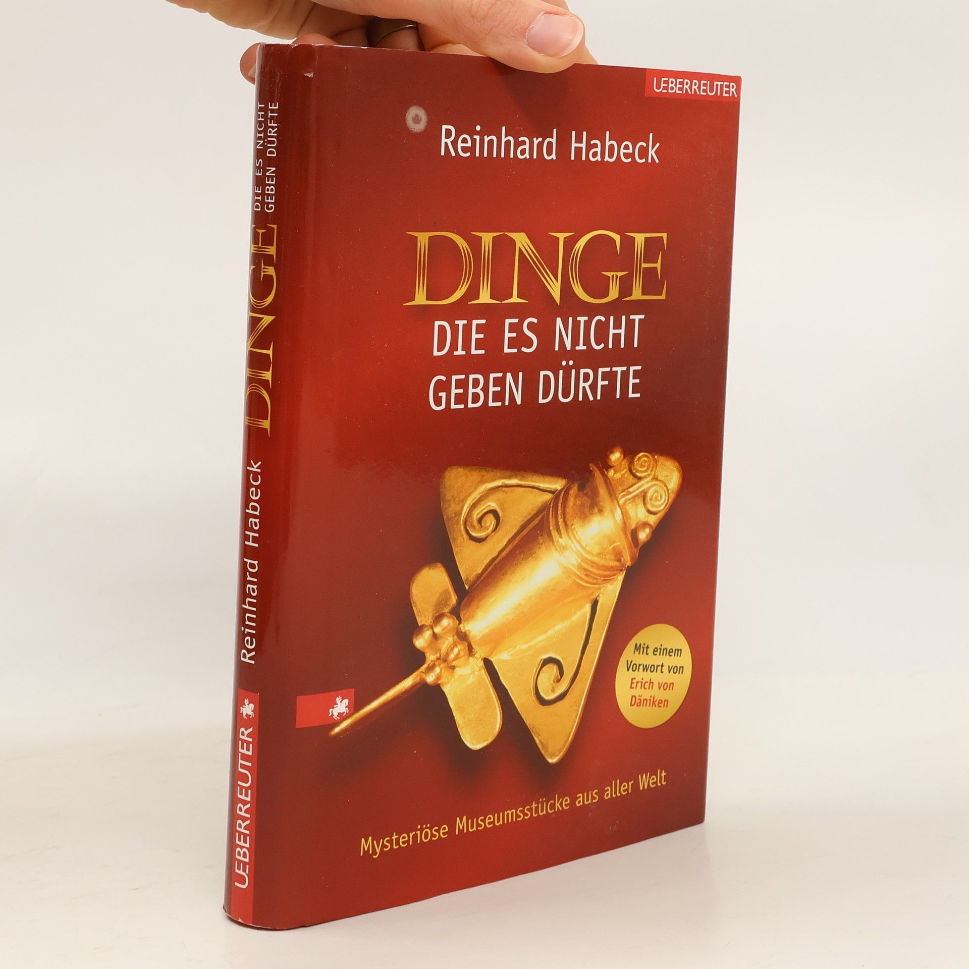 Reinhard Habeck Dinge, die es nicht geben dürfte