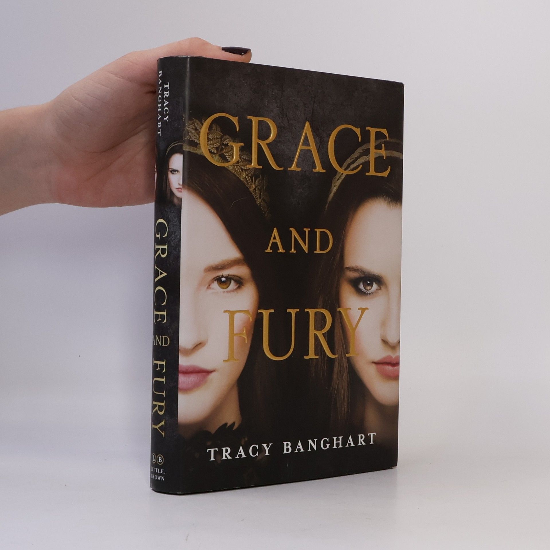 Tracy Banghart Grace and Fury